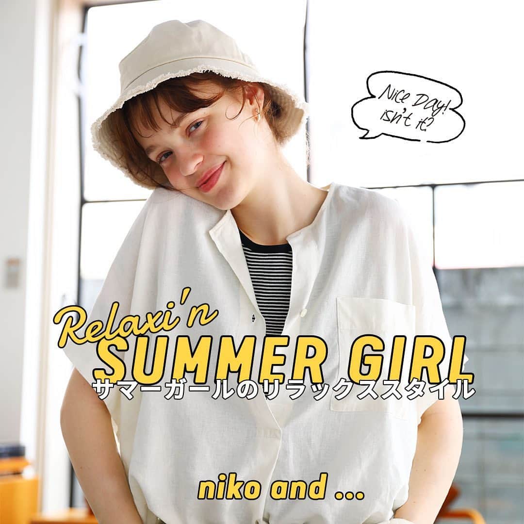 niko and ...さんのインスタグラム写真 - (niko and ...Instagram)「Relaxi'n SUMMER GIRL  -サマーガールのリラックススタイル-  着心地の良さにこだわった夏のスタイル。 涼しげな素材、風合いのあるリネン、 トレンド感のあるゆったりシルエット。  リラックススタイルで、心地良い日々を過ごそう。  _____________________  アイテムの詳細はプロフィールURLからご覧ください☺️ @nikoand_official   #nikoand #ニコアンド #であうにあう #styleeditorialbrand #uni9uesense」5月24日 12時15分 - nikoand_official