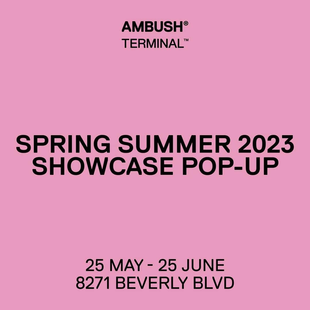 AMBUSHさんのインスタグラム写真 - (AMBUSHInstagram)「#AMBUSH taps @terminal27 for a special pop-up in Los Angeles running from May 25th to June 25th, showcasing the AMBUSH® SS23 collection.  Purchase an AMBUSH® item from the pop-up at Terminal 27 by May 26th to gain access to a private rave party hosted by @yoon_ambush , which will be taking place at an undisclosed location in LA.   Come join us if you are in town!」5月24日 18時49分 - ambush_official