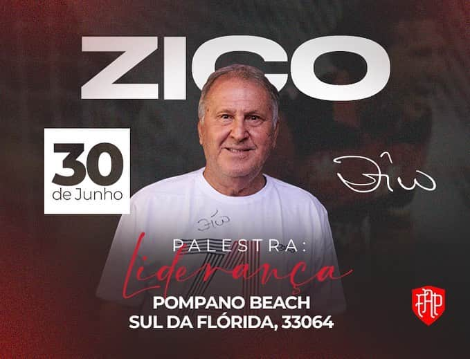 ジーコさんのインスタグラム写真 - (ジーコInstagram)「Pompano Beach não poderia ficar de fora da agenda de palestras Liderança com Zico.Trazendo toda a experiência dos líderes que já trabalhou e toda sua trajetória de sucesso dentro e fora de campo. Em suas palestras o Galinho fala de maneira informal, beirando um bate papo, sobre sua rica experiência como jogador, técnico e gestor esportivo.Toda esta carreira de sucesso é contada como tema motivador em suas palestras, que realiza em empresas e entidades, no Brasil e no exterior. SAVE THE DATE: 30/06  Garanta sua presença nesse momento único.  #pompanobeach #zico #fapzico #fapzicousa #palestra #liderança #miami #usa #flamengo  Site *POMPANO*  https://www.tickets4way.com/event/868/Palestra_Liderana_com_Zico_-_Miami」5月24日 22時43分 - zico