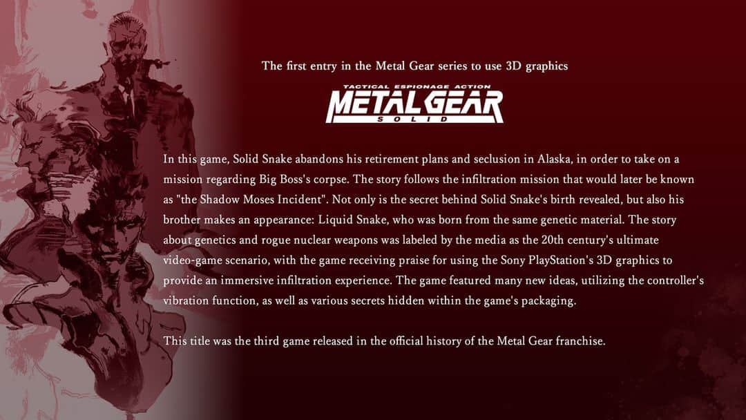 KONAMIさんのインスタグラム写真 - (KONAMIInstagram)「📕Story Introduction | METAL GEAR SOLID  The largest terrorist attack in history took place on Shadow Moses Island off the coast of the Fox Islands in Alaska. In order to suppress it, top-secret orders are given to legendary soldier Solid Snake...  #MetalGearSolid #MGSVol1 #MG35th」5月27日 4時16分 - konami