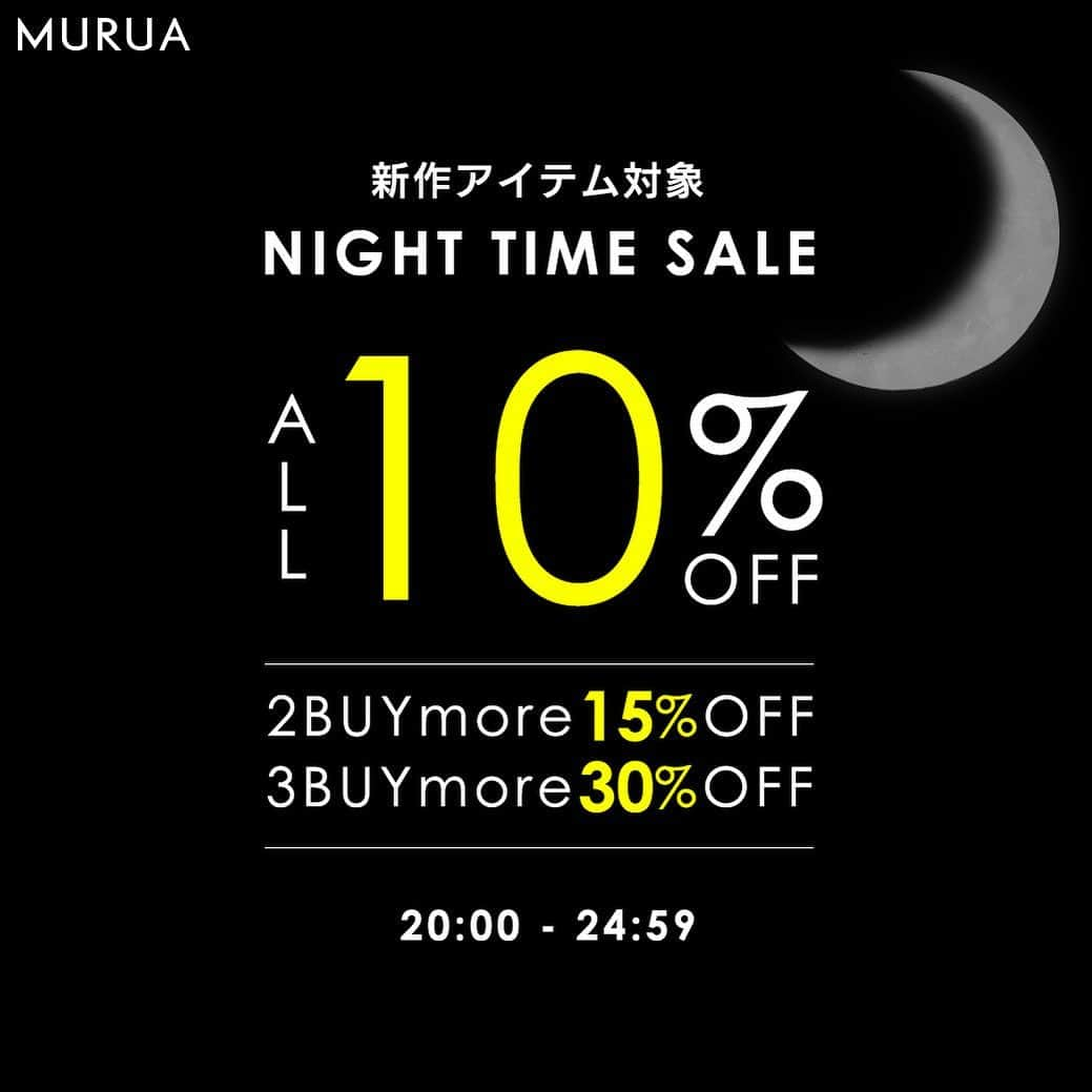 MURUAさんのインスタグラム写真 - (MURUAInstagram)「🌙 NIGHT TIME SALE 🌙  只今よりお時間限定 NIGHT TIME SALEがSTART‼️  この時間は新作アイテムがお得に…🉐  NIGHT TIME SALEの会場は @murua_official のTOPのRUNWAY channel URLからチェック✔︎  #SALE #セール #murua #ムルーア #runwaychannel」5月26日 20時00分 - murua_official