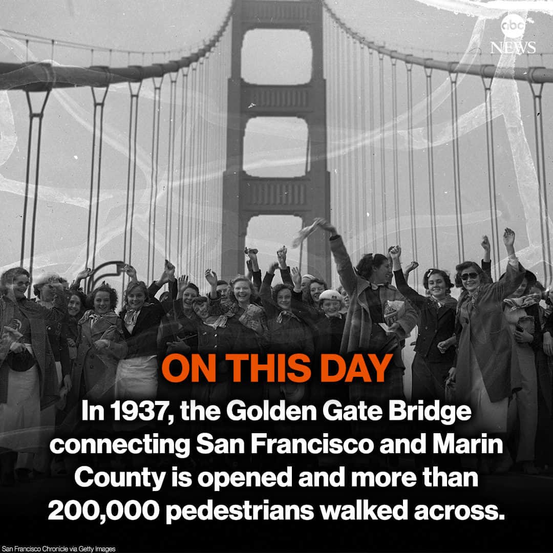 ABC Newsのインスタグラム：「ON THIS DAY: In 1937, the newly completed Golden Gate Bridge connecting San Francisco and Marin County, California, was opened to pedestrian traffic and more than 200,000 people walked across.」