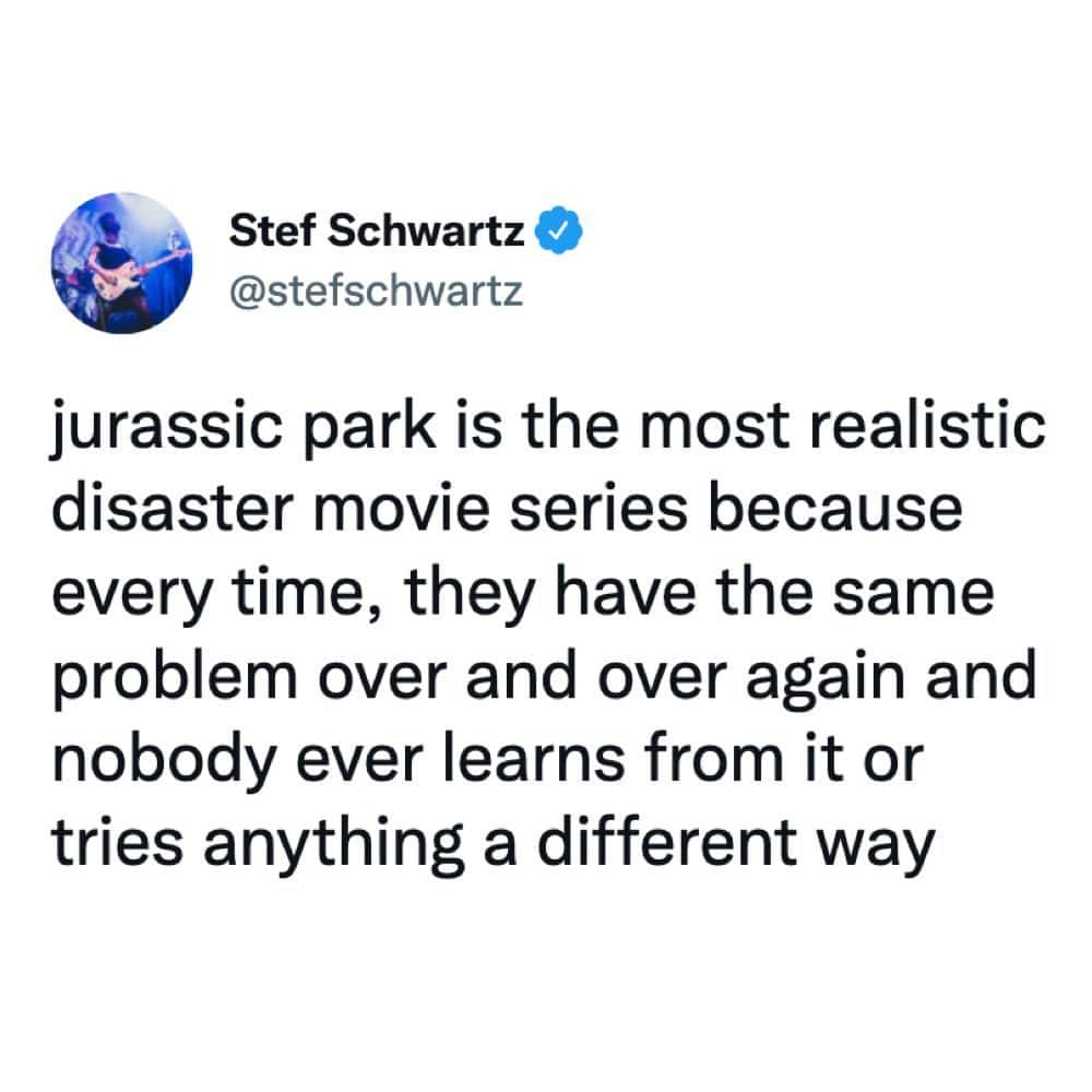 9GAGさんのインスタグラム写真 - (9GAGInstagram)「Your scientists were so preoccupied with whether they could, they didn't stop to think if they should by stefschwartz | TW - #jurassicpark #movielogic #science #9gag」5月28日 2時00分 - 9gag