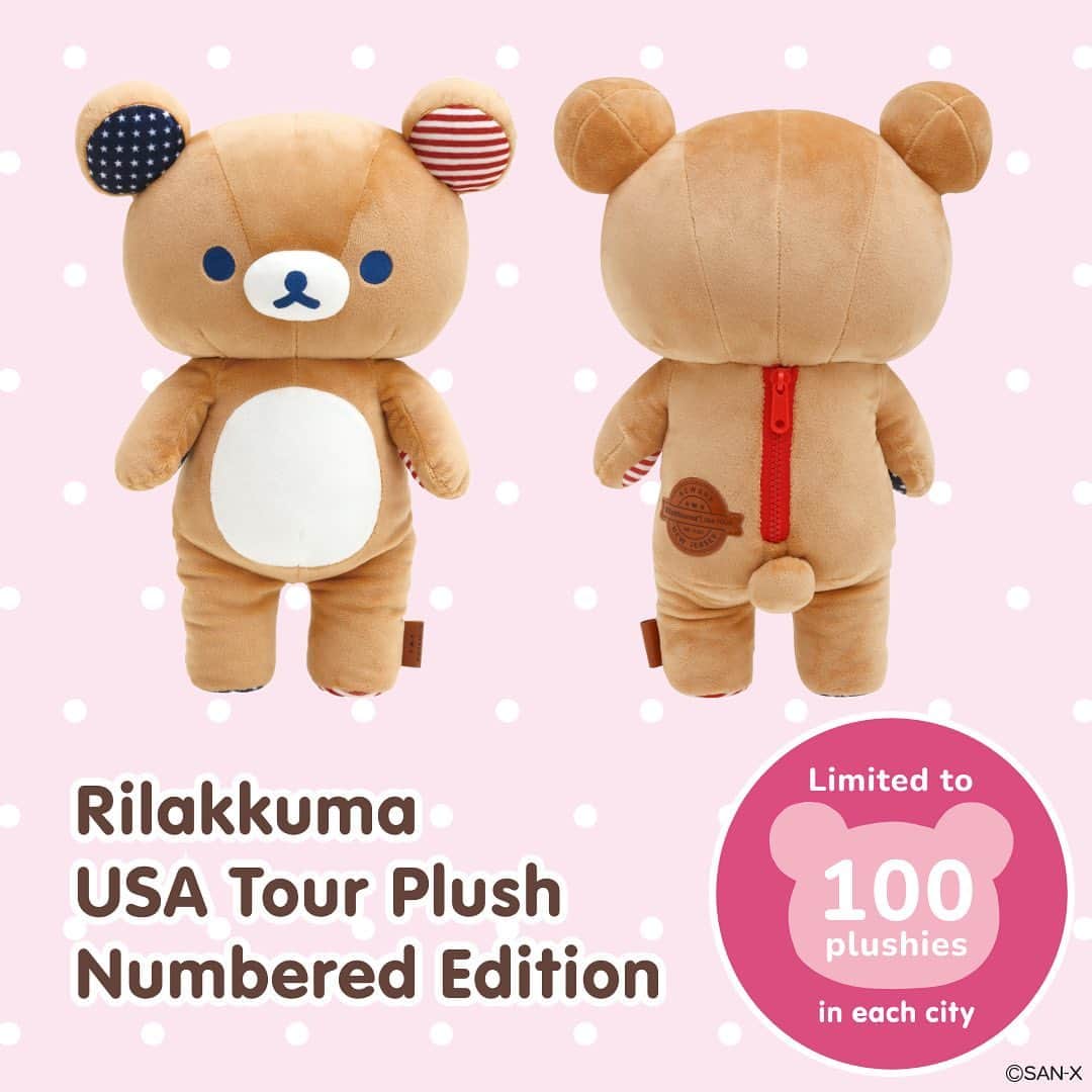 Rilakkuma US（リラックマ）さんのインスタグラム写真 - (Rilakkuma US（リラックマ）Instagram)「The long-awaited Rilakkuma USA Tour will begin soon, this is your chance to get your hands on exclusive, limited-edition Rilakkuma merchandise! 🇺🇸  In each city there will be the chance to purchase one of the 100 limited edition Rilakkuma and Korilakkuma plush toys for sale, each sporting a unique serial number and the name of the city itself! ✨  Created exclusively for the USA Tour, these limited-edition plush toys boast a captivating star-spangled banner pattern on their cute little ears. 🐻  Every plush toy is made with love and attention to detail! From the zipper to the eyes and mouth, they have been tailor-made with a distinct USA charm.🇺🇸✨  Each of the limited edition plush toys proudly displays the name and serial number of their corresponding city on their backside.   This means that each one is unique! An absolute must-have for all devoted fans 💕🐻.  Remember, these extraordinary items will be sold on a first-come, first-served basis in each city, so make sure to mark your calendars for the USA tour! ✨  Be aware that the limited-edition plush toys are likely to sell out first, so arrive promptly to ensure you can bring one of them home!   *Purchase is limited to one each of Rilakkuma and Korilakkuma per person.  [Plush Toy Sales and Serial Numbers for Each Tour Date and City]  Quantity and serial numbers of plush toys to be sold for each date on the tour:  Newark, Dallas, Los Angeles, San Francisco, and Seattle:  Day 1: Rilakkuma (serial numbers 1-30) and Korilakkuma (serial numbers 71-100), 30 of each will be available for purchase. Day 2: Rilakkuma (serial numbers 31-70) and Korilakkuma (serial numbers 31-70), 40 of each will be available for purchase. Day 3: Rilakkuma (serial numbers 71-100) and Korilakkuma (serial numbers 1-30), 30 of each will be available for purchase.  Chicago:  Day 1: Rilakkuma (serial numbers 1-50) and Korilakkuma (serial numbers 51-100), 50 of each will be available for purchase. Day 2: Rilakkuma (serial numbers 51-80) and Korilakkuma (serial numbers 21-50), 30 of each will be available for purchase. Day 3: Rilakkuma (serial numbers 81-100) and Korilakkuma (serial numbers 1-20), 20 of each will be available for purchase.」5月29日 9時08分 - rilakkumaus