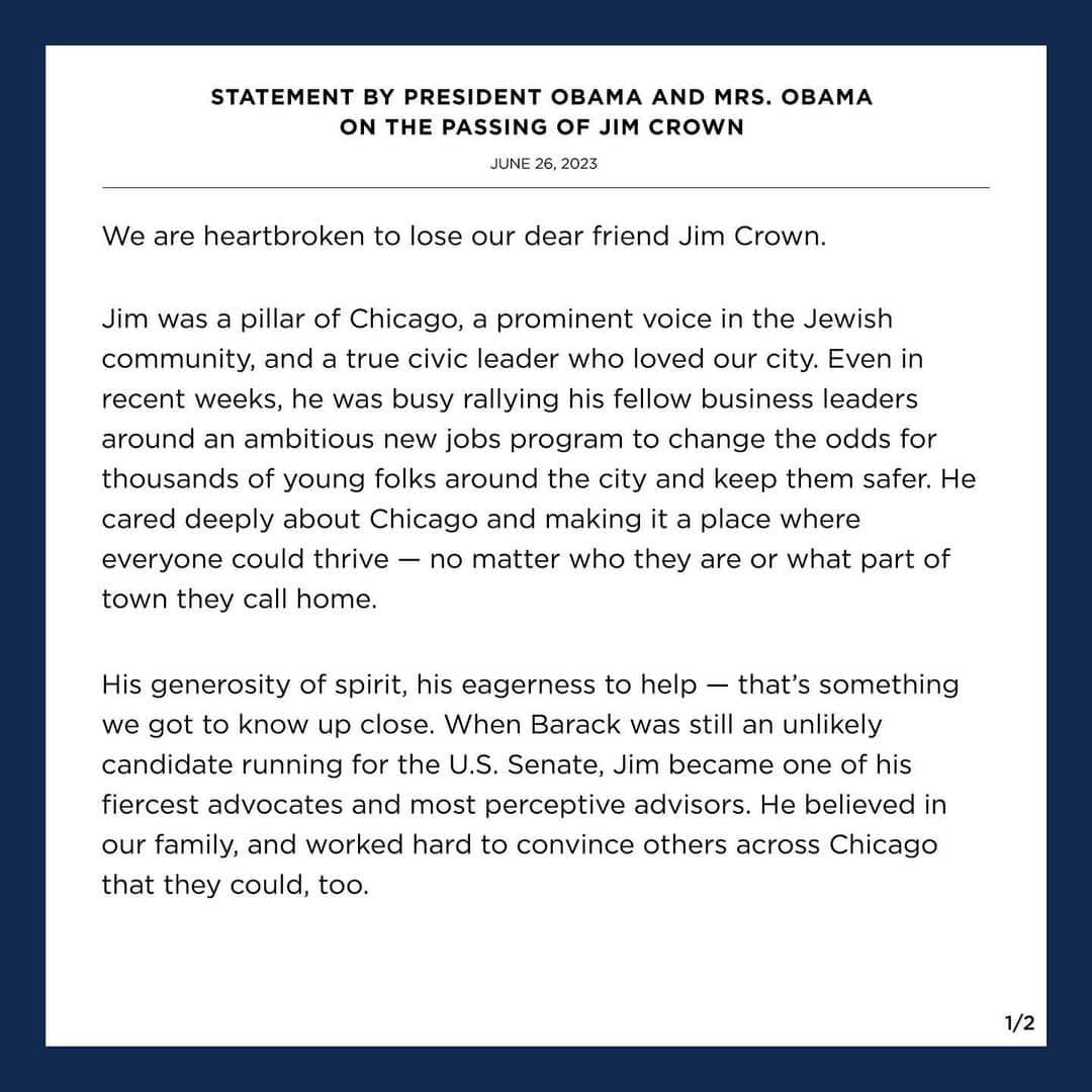 Barack Obamaのインスタグラム：「Jim Crown was a pillar of Chicago who cared deeply about making our city a place where everybody can thrive. Michelle and I were also very lucky to call him a dear friend. We're heartbroken today, and we send our love to Paula and their wonderful family in this difficult time.」