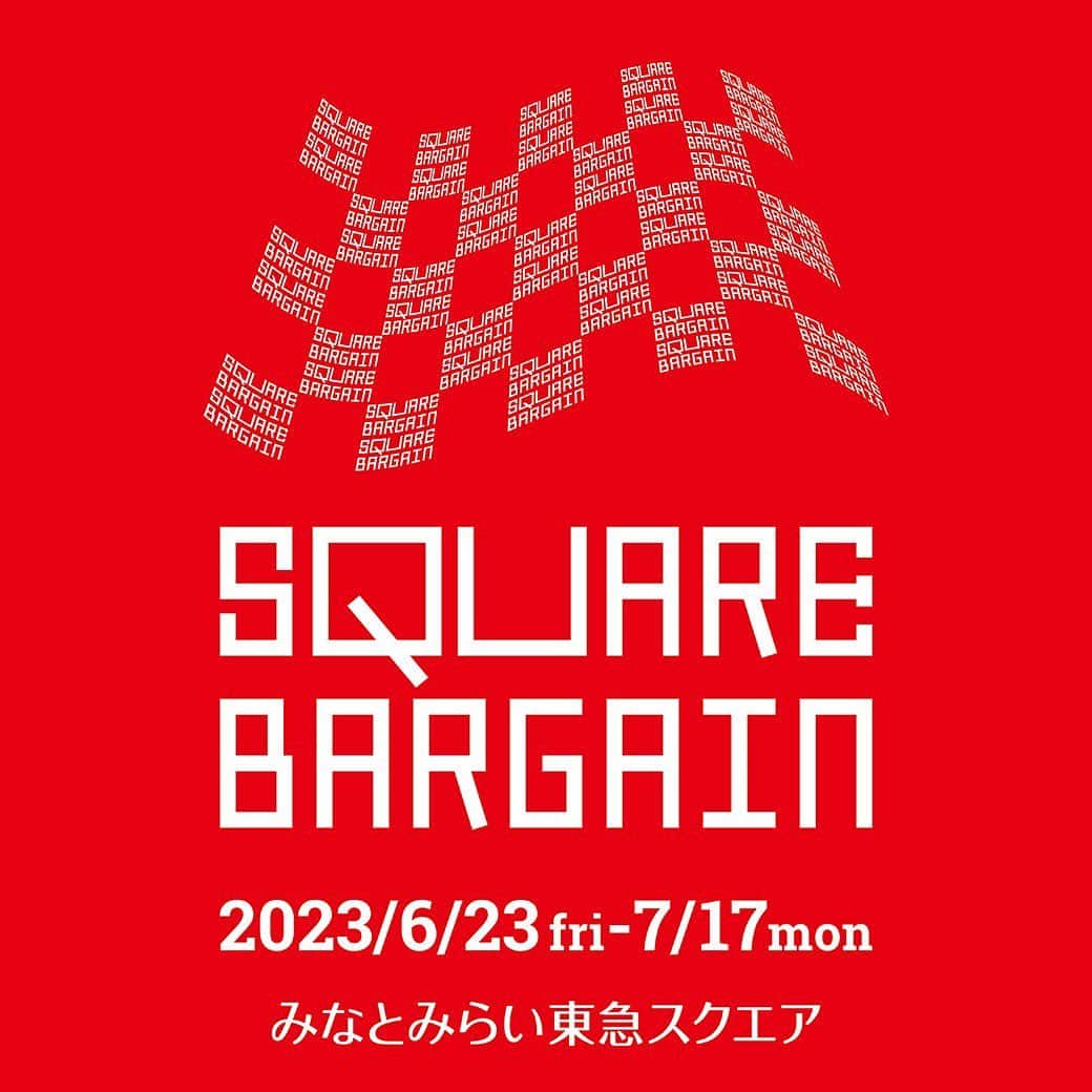 のインスタグラム：「. みなとみらい東急スクエア『SQUARE BARGAIN』本日スタート🌈 お得なこの機会をお見逃しなく🌴   ▶ホームページはこちら https://www.minatomirai-square.com/event/detail/?cd=001147    ・セール期間、対象商品は店舗により異なります。 ・一部セールを実施しない店舗もございます。 詳しくは店舗に直接お問い合わせください。   #セール #sale #バーゲン #bargain #SQUAREBARGAIN #みなとみらい東急スクエア #minatomiraitokyusquare #クイーンズスクエア横浜 #クイーンズスクエア #queenssquareyokohama #みなとみらい #minatomirai #mm #神奈川 #kanagawa」