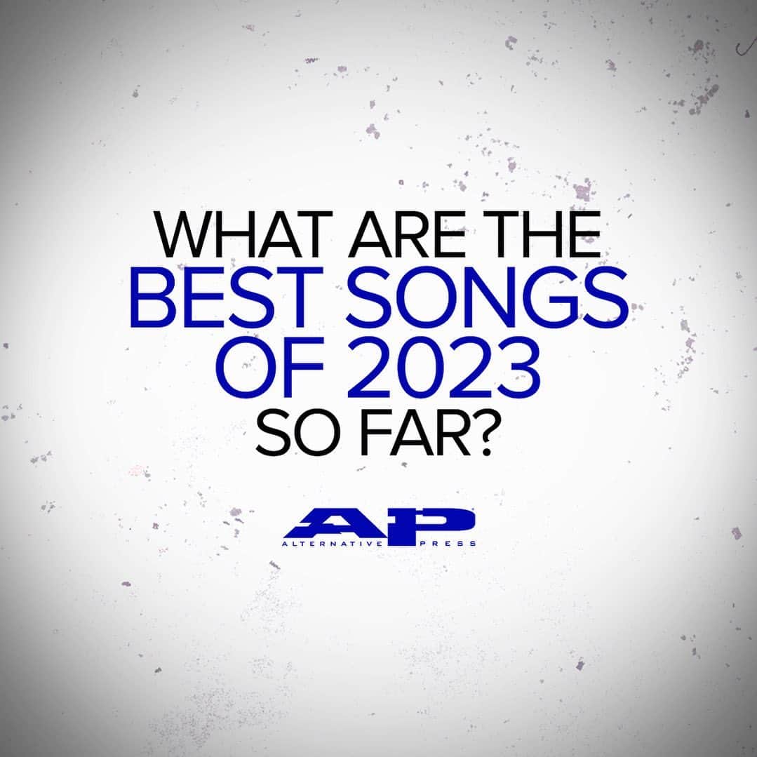 Alternative Pressさんのインスタグラム写真 - (Alternative PressInstagram)「WHAT ARE THE BEST SONGS OF 2023?」6月24日 2時34分 - altpress
