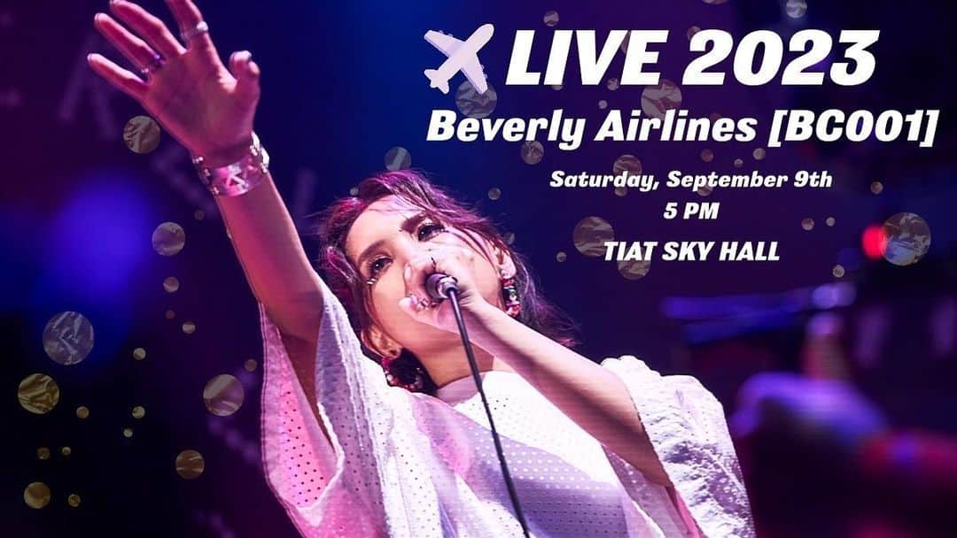 Beverlyのインスタグラム：「🎫チケット先行発売 START🎫  ／ 🎙️LIVE2023 ～Beverly Airlines [BC001]～ ＼  2023/9/9(土) 開演：17:00～ (開場 16:00～) 会場TIAT SKY HALL  受付期間:2023/6/23(金)18:00～2023/7/2(日)23:59  🔗リンクはストーリーズで👆」