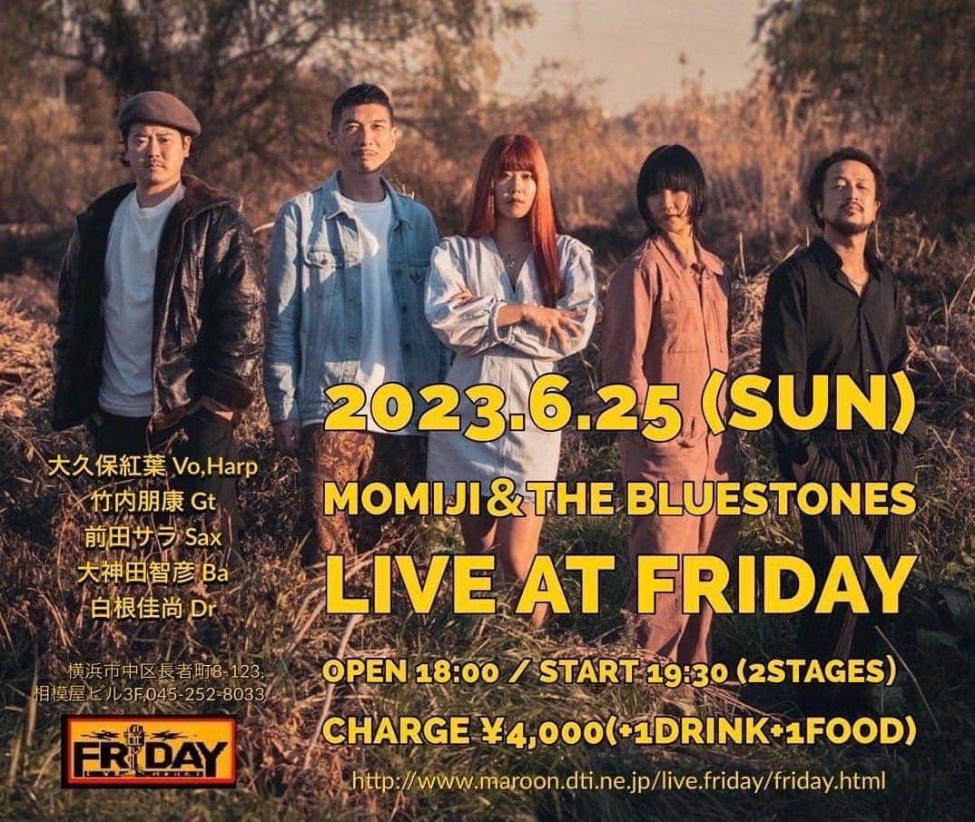 竹内朋康のインスタグラム：「いつでも絶好調をみせるブルーズバンド Momiji & The Bluestones  明日、6/25 は横浜の老舗 FRIDAYにて！  火曜日6/27 は川口SHOCK ONに初登場  どちらもお見逃しなく🔥」