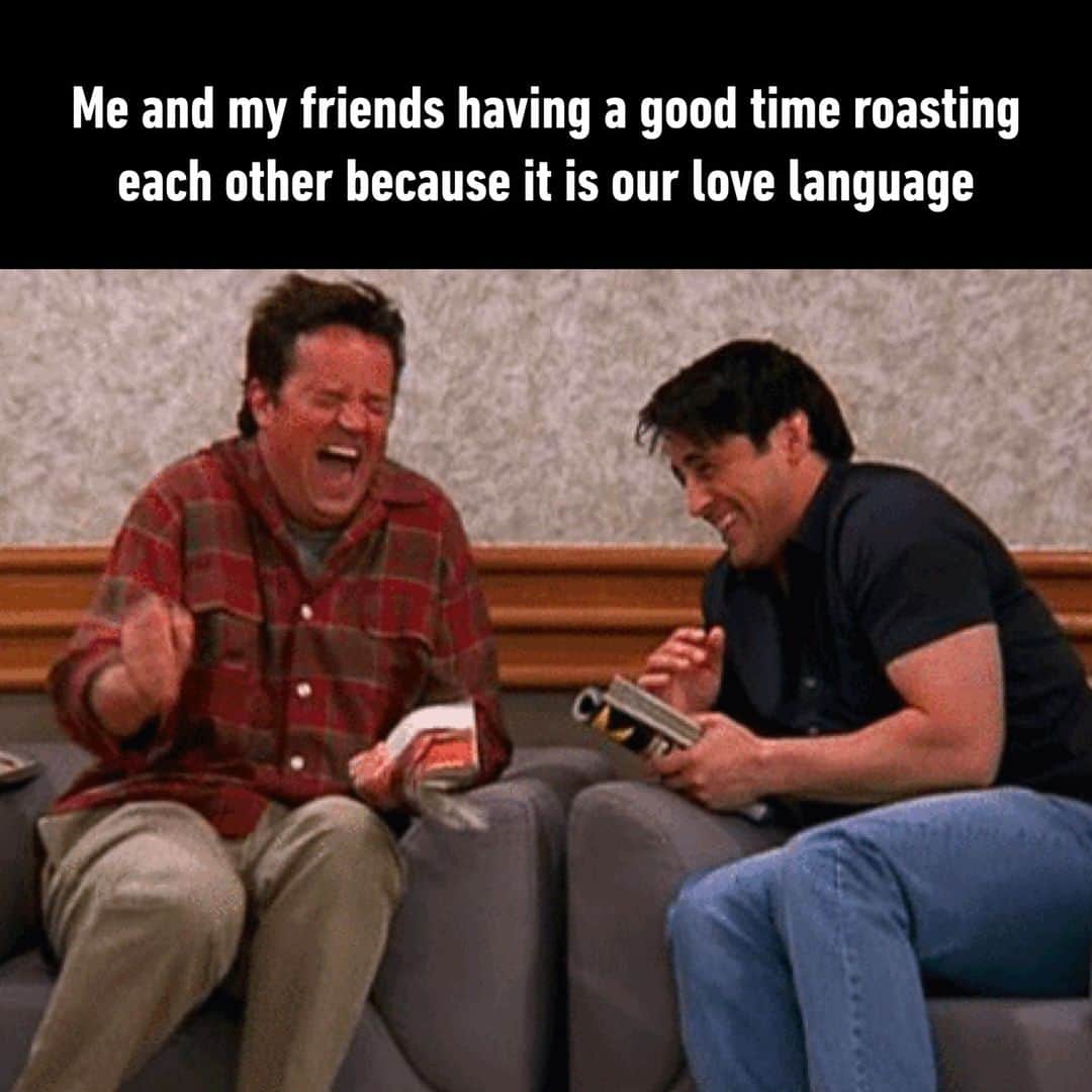 のインスタグラム：「the only person I don't mind offending me  - #bff #roasting #friendship #memes #9gag」