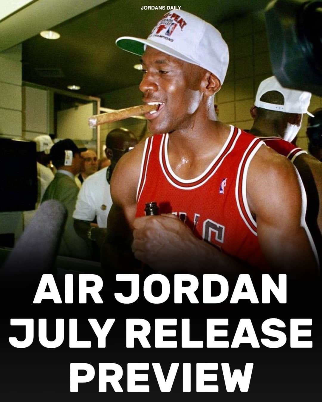 Sneaker News x Jordans Dailyさんのインスタグラム写真 - (Sneaker News x Jordans DailyInstagram)「Air Jordan July Releases 📅⁠ Which pairs (if any) do you plan on picking up!?」6月26日 8時26分 - jordansdaily
