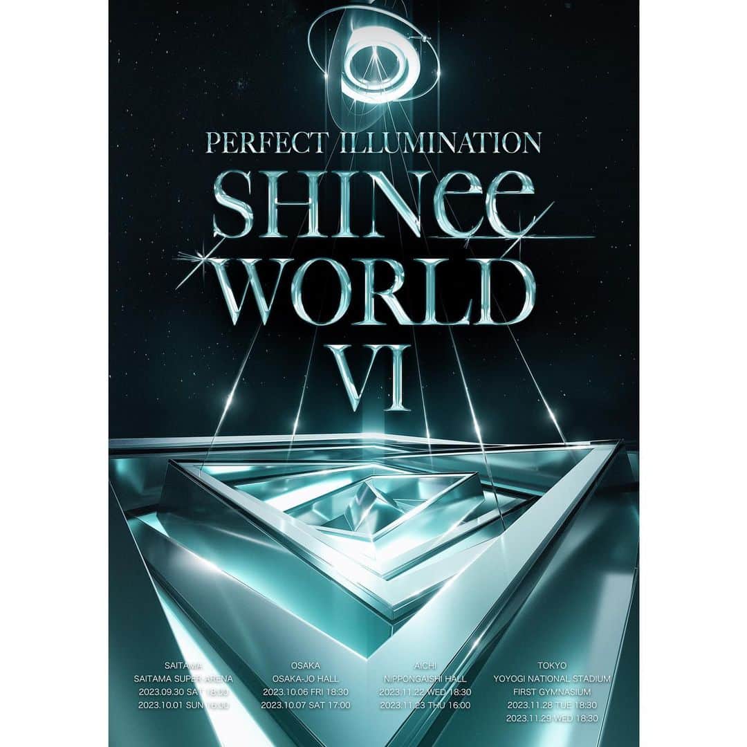 SHINeeのインスタグラム：「SHINee 約5年ぶりとなる日本アリーナツアー「SHINee WORLD VI [PERFECT ILLUMINATION]」の開催が決定🎉 9/30(土)さいたまスーパーアリーナを皮切りに全国4都市全8公演のアリーナツアーを開催🎵 また本日12:00より、「SHINee WORLD J」の会員様を対象に、ファンクラブ先行受付(抽選)がスタート🎫 #SHINee #SHINee_WORLD #SHINee_WORLD_VI #PERFECT_ILLUMINATION  🎫詳細はこちら https://shinee.jp/news/2023/0626_2064.html」