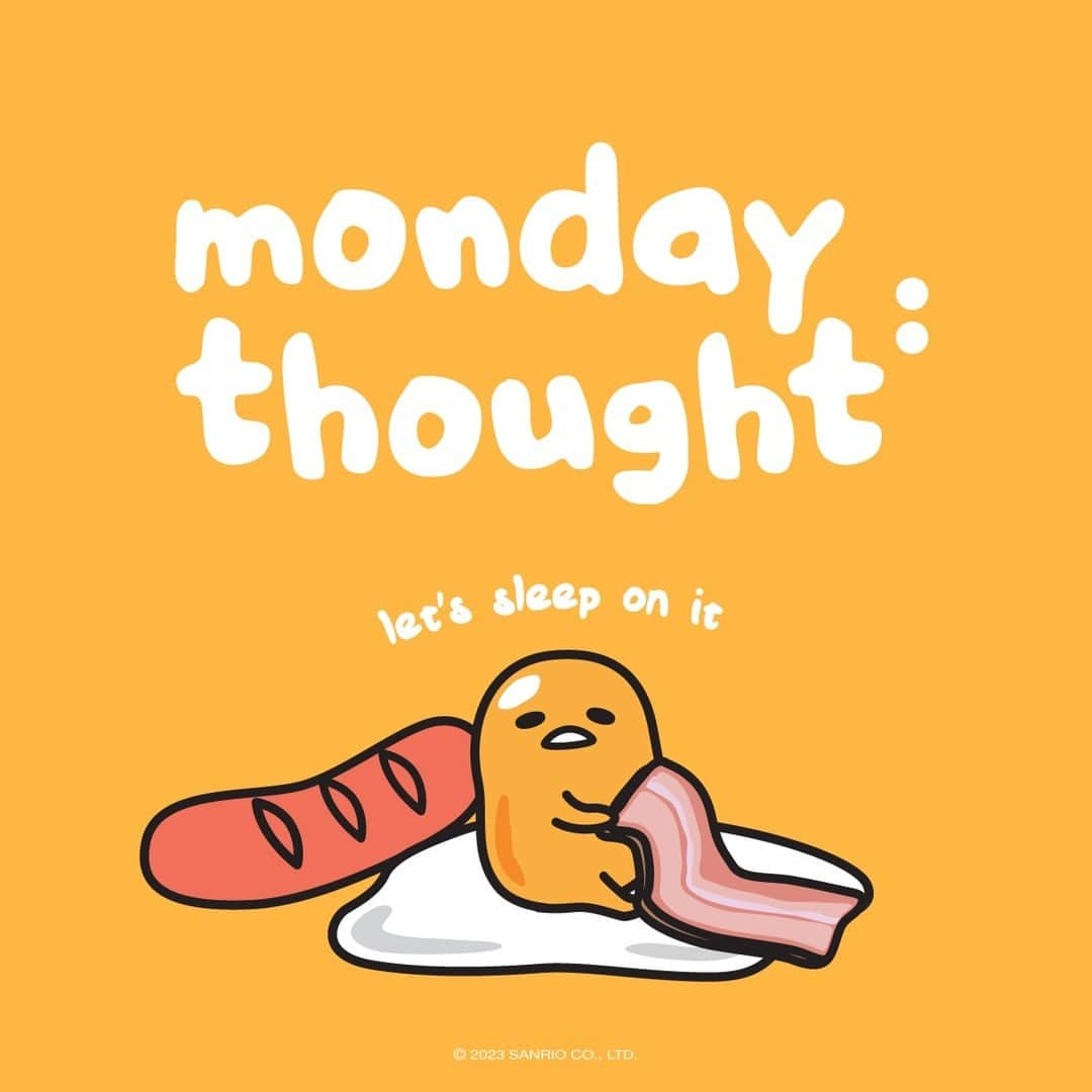 ぐでたまさんのインスタグラム写真 - (ぐでたまInstagram)「what’s the rush… 💤 #mondaymotivation」6月27日 1時02分 - gudetama