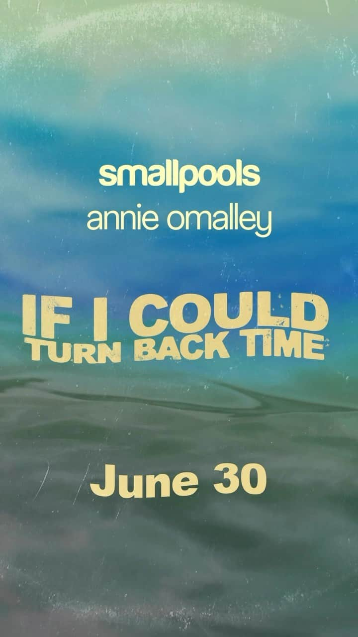 スモールプールズのインスタグラム：「‘If I Could Turn Back Time’ with @annieomalley drops this Friday!! the full ‘Cameras & Coastlines & Covers’ project will be available on Aug 11 ☀️ pre save in bio ☀️」