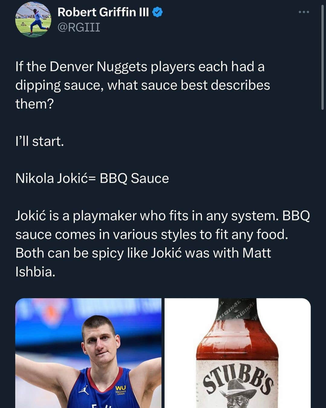 ロバート・グリフィン3世のインスタグラム：「All this Sauce talk is making me hungry 😂  #nba #nbaplayoffs #nbafinals #sauce #food #g3analysis #heinz #chickfila #nuggets #denvernuggets #rgiii #rg3」