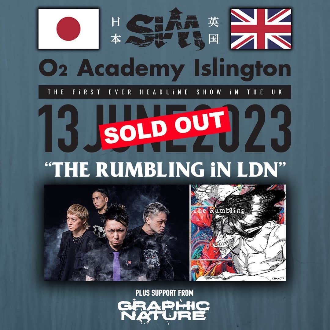 SiMさんのインスタグラム写真 - (SiMInstagram)「🇬🇧THE RUMBLING iN LDN is SOLD OUT!!🇬🇧  See you all soon in UK!!  June 11 - Download Festival / Opus Stage at 1:45pm June 13 - Headline show at O2 Islington  SiM初となる、 英国でのヘッドライン公演のチケットが完売しました！  #attackontitan #aot #therumbling #shingeki  And don’t forget that we’re coming to the US in this Fall supporting @DanceGavinDance with @RainCityDrive @WithinDestructionDM Ticket link is in bio   #TheRumbling #SiMUKTOUR #SiMUSTOUR #JackpotJuicer」6月3日 23時00分 - sim_japan