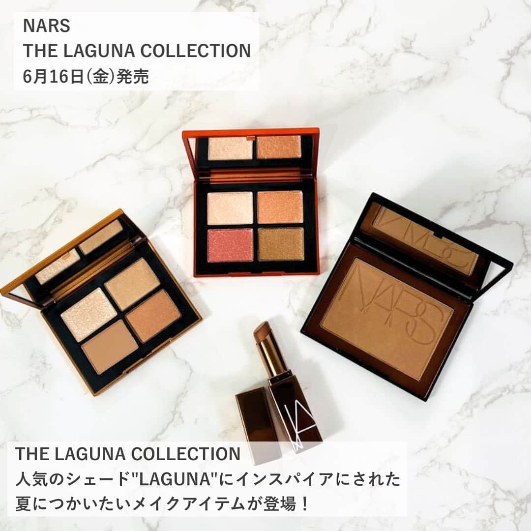 ISETAN MiRRORさんのインスタグラム写真 - (ISETAN MiRRORInstagram)「・ 2023年6月16日（金）発売 ⁡ 【NARS】 人気のシェード”LAGUNA”にインスパイアされた夏にぴったりのメイクアイテムが登場！ ⁡ ⁡ ▼クワッドアイシャドー •03139 LAGUNA •03140 LAGUNA SUNSET 各 6,710円 (税込)  ※無くなり次第終了 ⁡ ▼アフターグロー リップバーム •03251 Laguna 4,180円 (税込) ⁡ ラグナ ブロンジングパウダー •02 5,280円 (税込) ⁡ ⁡ 【NARS お取り扱い店舗】 ルミネ新宿店 ルミネ大宮店 セレオ八王子店 ルミネ北千住店 吉祥寺パルコ店 ららぽーとTOKYO-BAY店 錦糸町テルミナ2店 アトレ大井町店 東急プラザ表参道原宿店 アトレ恵比寿店 ルミネ荻窪店 新丸の内ビルディング店 東京ミッドタウン日比谷店 テラスモール湘南店 グランエミオ所沢店 ららぽーと横浜店 ekie広島店 ⁡ ⁡ @isetanmirror ⁡ ⁡ #isetanmirror #イセタンミラー #NARS #ナーズ #LAGUNA #ラグナコレクション #夏コスメ #サマーコレクション2023」6月3日 15時27分 - isetanmirror