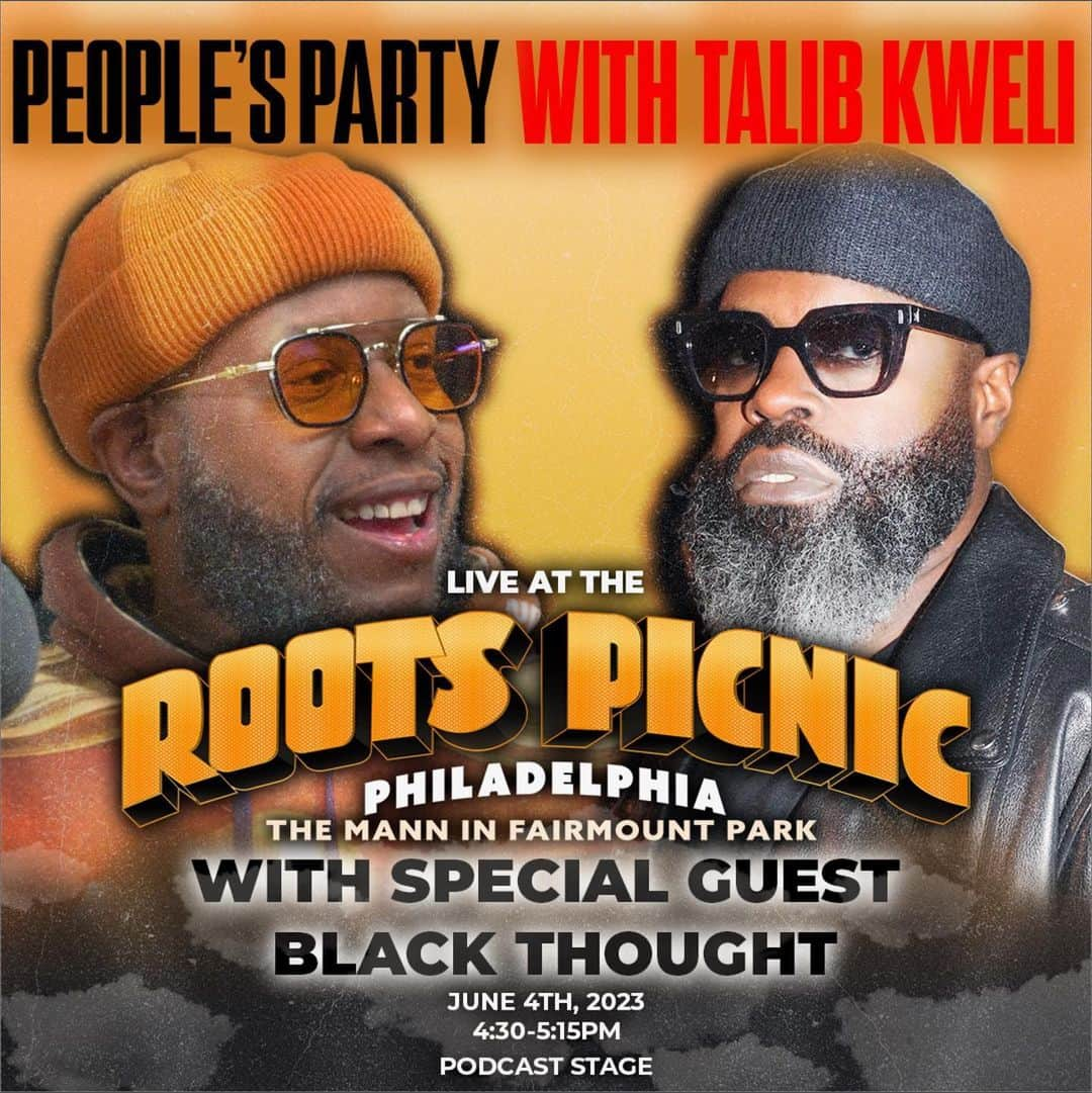 タリブ・クウェリのインスタグラム：「The Peoples Party will be live at the @rootspicnic around 4pm on Sunday June 4th for a special one of kind interview with the legend @blackthought of @theroots Philly you don't wanna miss this one! GOAT talk only! #worldsbestpodcast #peoplesparty」