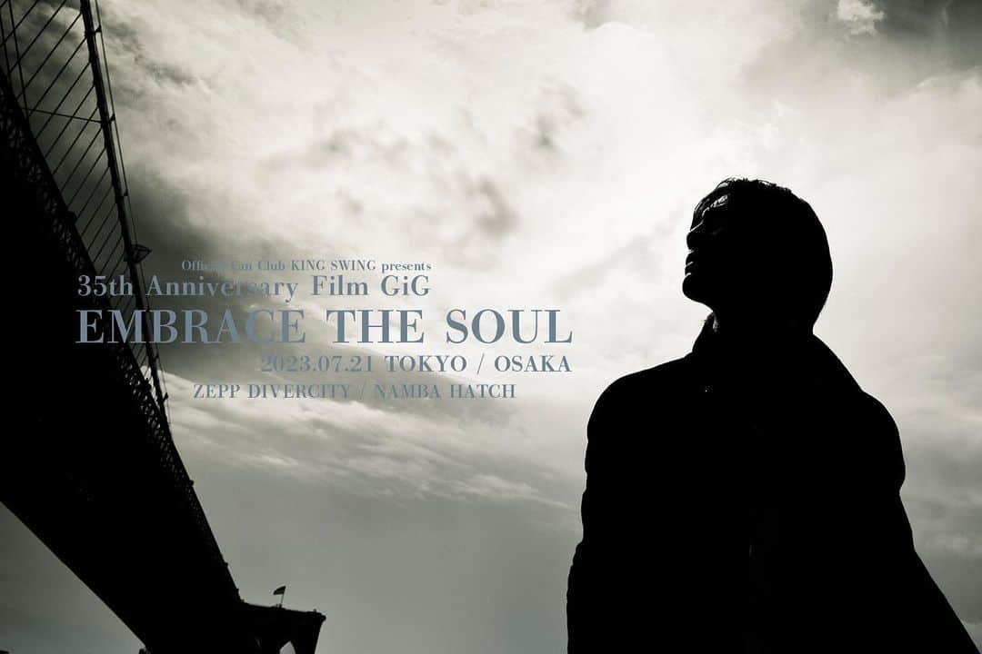 氷室京介のインスタグラム：「《各プレイガイド先行予約受付中》  KYOSUKE HIMURO 35th Anniversary Film GiG  “EMBRACE THE SOUL”   2023年7月21日（金）  東京会場：Zepp DiverCity  大阪会場：なんばhatch  #kyosukehimuro #氷室京介 #kingswing #pjonline #embracethesoul @himuro_com  bit.ly/embracethesoul」