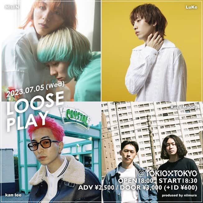 岸本ルークのインスタグラム：「《　LIVE info　》  LOOSE PLAY  07/05 (水) OPEN 18:00 / START 18:30 ADV / DOOR ¥2500 / ￥3000 + 1D  kan lee MisiiN Luke Ross Moody  会場　TOKIO×TOKYO @tokiotokyo_  渋谷区宇田川町3-7-B1  ご予約は以下URL、各アーティスト取り置きにて受け付けています https://hype-ticket.stores.jp/items/64705ca0db80ba04d6128266  リンクはハイライトの”LIVE Info”から飛べます ー－－－－－－－－－ー－－－－－－－－－ 久々のライブにお呼ばれされたのでガンガン遊んで騒ごう  来られる方は連絡くれるとありがたいです🍩」