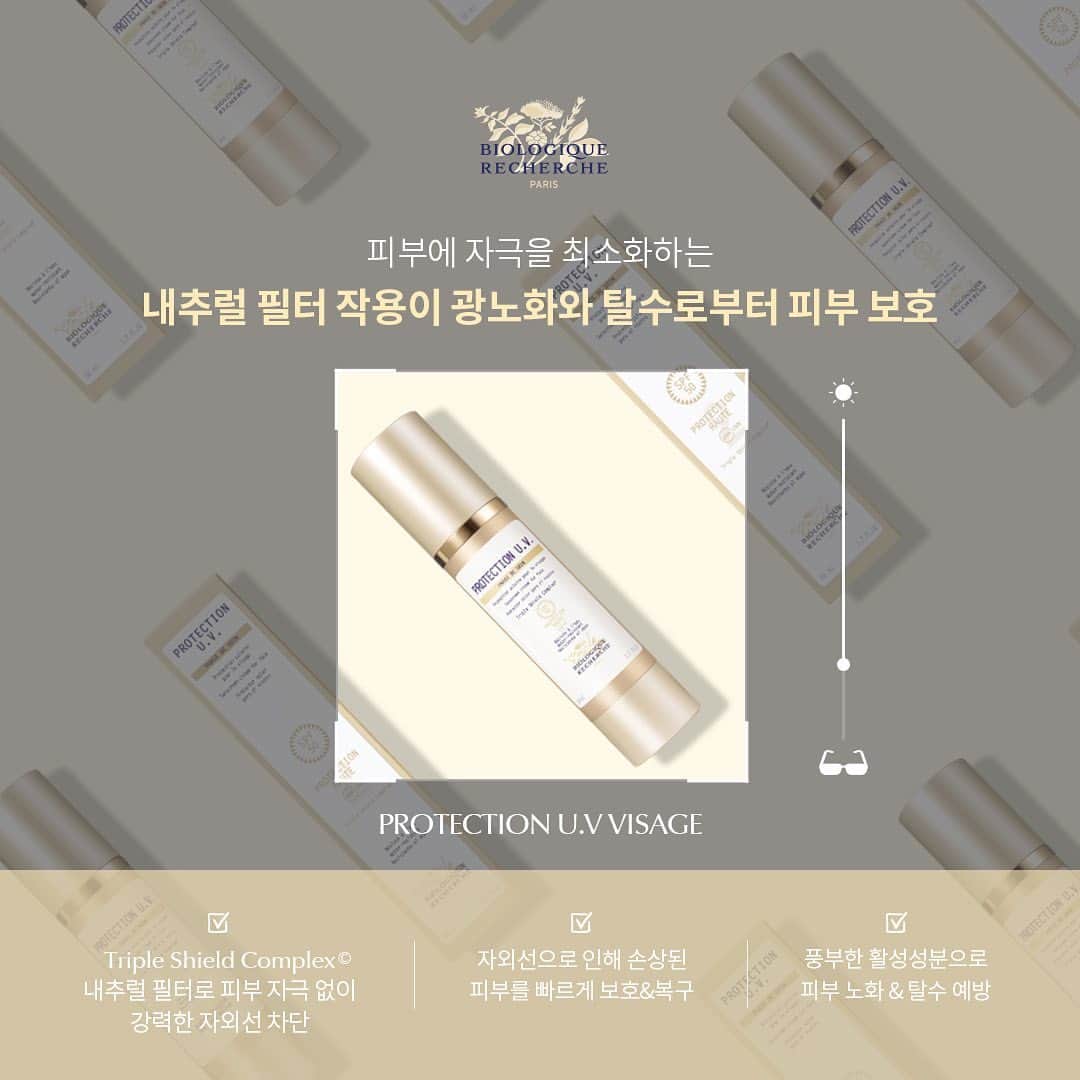 のインスタグラム：「- 𝗣𝗥𝗢𝗧𝗘𝗖𝗧𝗜𝗢𝗡 𝗨.𝗩. 𝗩𝗜𝗦𝗔𝗚𝗘  피부에 자극을 최소화하는 내추럴 필터 작용으로 광노화와 탈수로부터 피부를 보호해줍니다.  ✔ Triple Shield Complex© 내추럴 필터로  피부 자극없이 강력한 자외선 차단  ✔ 자외선으로 인해 손상된 피부를 빠르게 보호& 복구  ✔ 풍부한 활성성분으로 피부 노화&탈수예방  #biologique_recherche #FollowYourSkinInstant #비올로직호쉐쉬 #보떼비알 #protection_uv」
