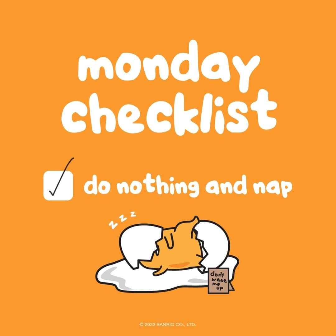 ぐでたまさんのインスタグラム写真 - (ぐでたまInstagram)「so much to do… 💤 #mondaymotivation」6月6日 1時02分 - gudetama