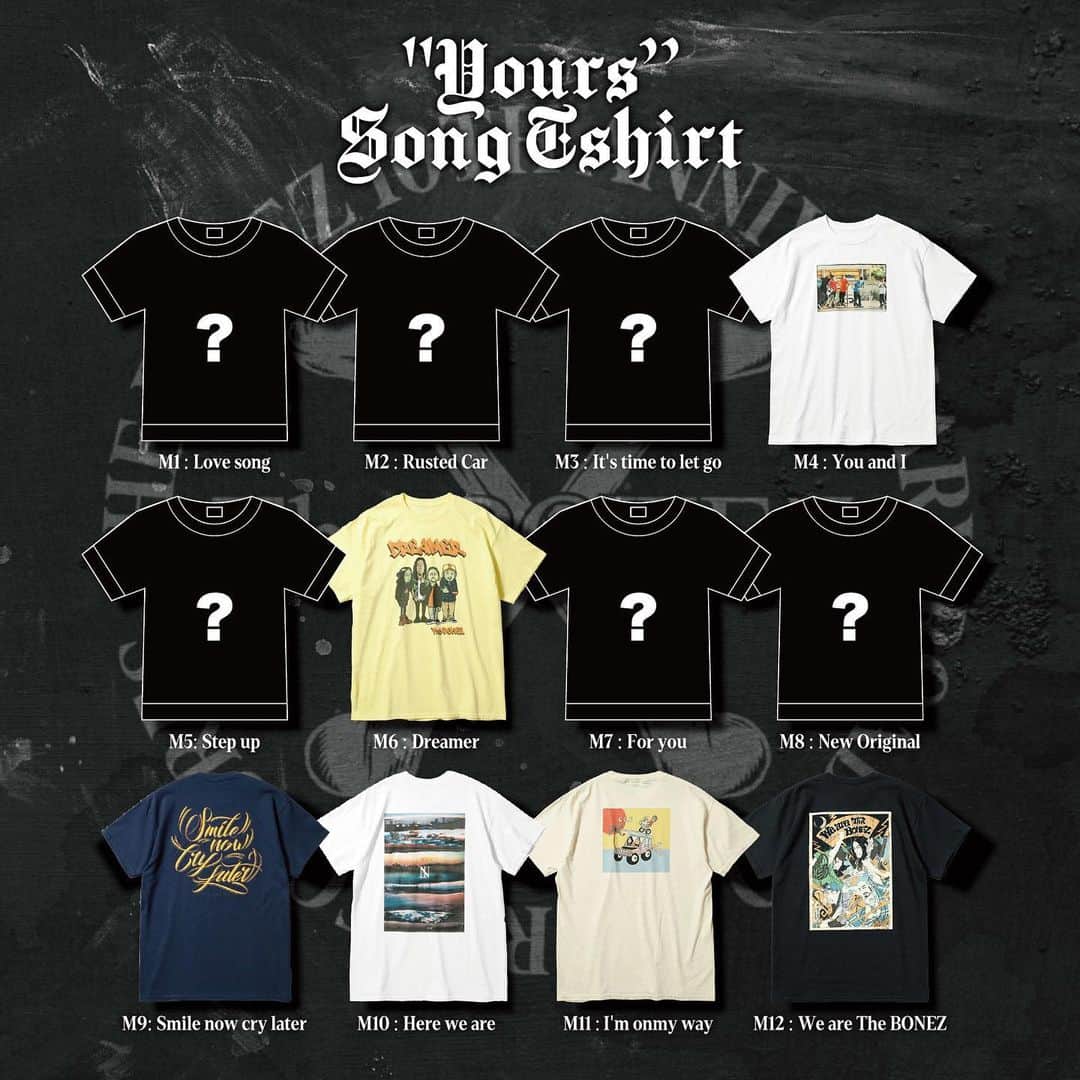 のインスタグラム：「【Tour Goods info】 今ツアーもALBUM「Yours」の楽曲タイトルをモチーフにした、全12曲のTシャツを販売！ なお、会場毎にアイテムは異なります。  新たに‼︎ ・I'm on my way-Tee ・We are The BONEZ-Tee ・You&I Photo-Tee  が登場‼︎  #thebonez #骨から気合い」