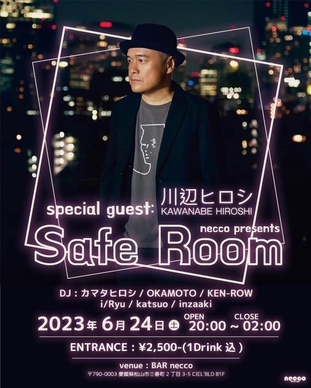 川辺ヒロシのインスタグラム：「6/24土は松山に前乗りして @bar_necco にてDJです！ 是非〜！」