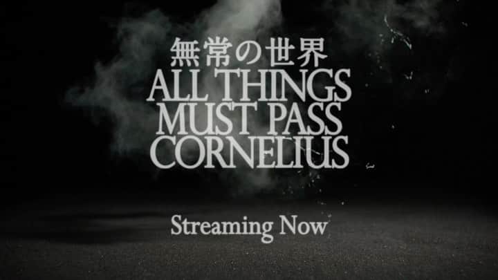 小山田圭吾のインスタグラム：「🎶🪨💧🔥🍃💭🎶 Cornelius「無常の世界」ストリーミング & DL販売 スタート！  Cornelius 「All Things Must Pass」Streaming and Download available now !」