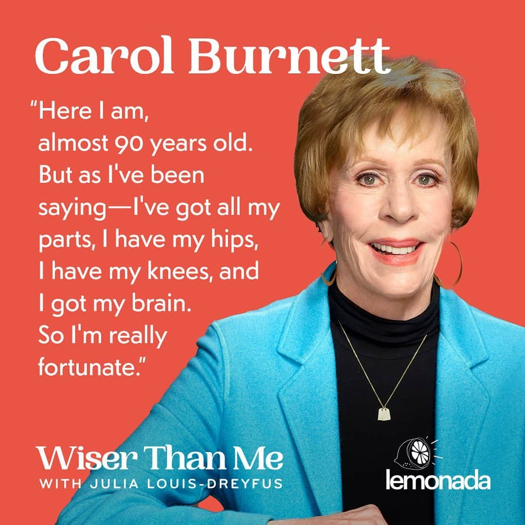 ジュリア・ルイス＝ドレイファスのインスタグラム：「On the season finale of Wiser Than Me, Julia (@officialjld) sits down in person with 90-year-old groundbreaking actress, comedian, and writer Carol Burnett (@itscarolburnett). Carol tells Julia how she learned to accept rejection, what Lucille Ball taught her about being a boss, and how a spontaneous ride on a beer truck led to her landing a CBS special with Julie Andrews. And Carol gives Julia a compliment that makes Julia cry, which leads to a touching conversation between Julia and her mom Judith.  Link in bio to listen.   #wiserthanme」