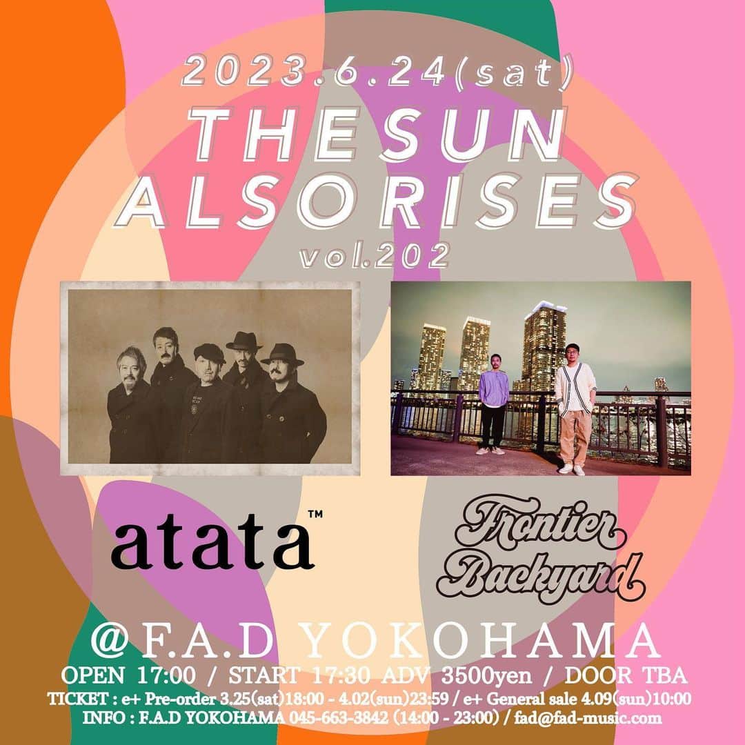 TGMX aka SYUTA-LOW TAGAMIのインスタグラム：「6月24日(土) 横浜F.A.D YOKOHAMA  THE SUN ALSO RISES vol.202  【出演】 ATATA FRONTIER BACKYARD  OPEN17:00 / START17:30  ADV¥3500 / DOOR¥未定(共にドリンク代別600円)  e+  https://eplus.jp/sf/detail/3833480001-P0030001  【お問い合わせ】 F.A.D YOKOHAMA (14：00～23：00）045-663-3842 http://www.fad-music.com/fad/?p=50221  非常に楽しみです！ 都内近郊はこのライブ以降現在決まっておりませんので、ちょい遠征などいかがでしょうか？ 宜しくお願い致します！」