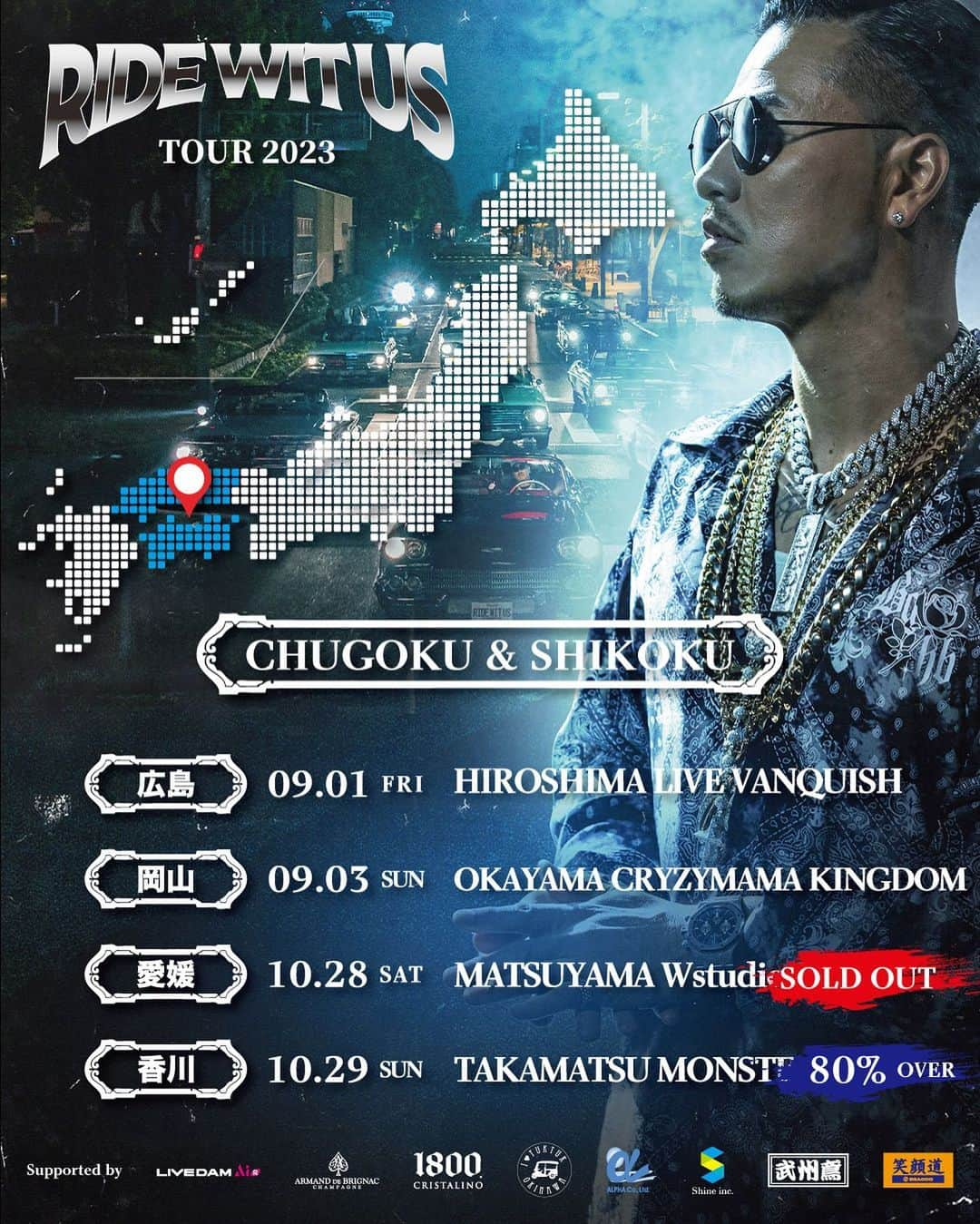 AK-69さんのインスタグラム写真 - (AK-69Instagram)「- "RIDE WIT US TOUR 2023" 【中国 & 四国】 ■09.01（金）広島LIVE VANQUISH [広島] ■09.03（日）岡山CRYZYMAMA KINGDOM [岡山] ■10.28（土）松山Wstudio RED [愛媛] SOLD OUT ■10.29（日）高松MONSTER [香川] 80%over  📍全会場未成年入場OK  #AK69 #RideWitUsTour2023 #全国ツアー #中国 #四国 #皆の街に会いに行く」6月8日 22時23分 - ak69_staff