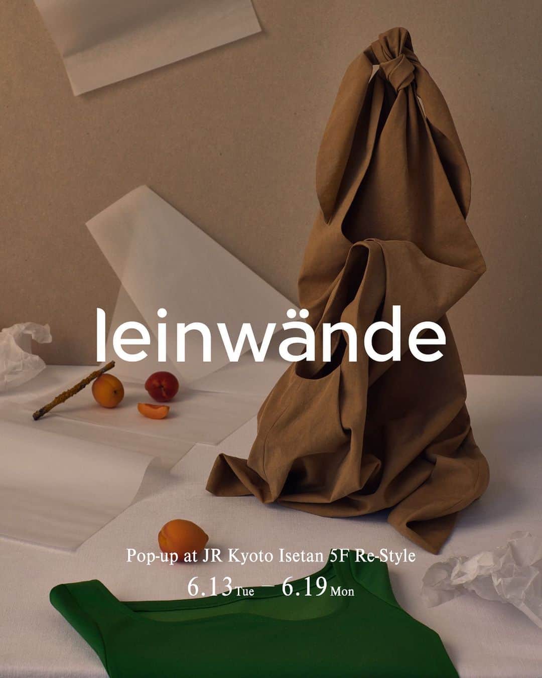 leinwande_officialさんのインスタグラム写真 - (leinwande_officialInstagram)「ㅤㅤㅤㅤㅤㅤㅤㅤㅤㅤㅤㅤㅤ Pop-up at JR Kyoto Isetan［Re-Style］ from 6/13~6/19. ㅤㅤㅤㅤㅤㅤㅤㅤㅤㅤㅤㅤㅤ We will having a pop-up store at JR Kyoto Isetan 5th floor［Re-Style］ from 13th to 19th June. You will be able to see our 23pre fall collection. We are looking forward to you visiting. ㅤㅤㅤㅤㅤㅤㅤㅤㅤㅤㅤㅤㅤ 6/13(火)-6/19(月)まで、JR京都伊勢丹5F［Re-Style］にてPop-up storeを開催いたします。 leinwändeの23pre fall新作コレクションを実際にお手に取ってご覧いただく、特別な機会となります。 皆さまのご来店を心よりお待ちいたしております。 ㅤㅤㅤㅤㅤㅤㅤㅤㅤㅤㅤㅤㅤ #leinwände #leinwande」6月9日 19時52分 - leinwande_official