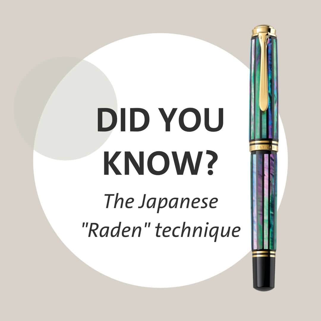 のインスタグラム：「Did you know that the Raden technique is a traditional Japanese decorative craft mainly used for lacquerware ware and woodwork? Pelikan applies this wonderful craft to the technical base of its famous Souverän M1000 and M800 models. Every Raden fountain pen is individually signed by the master artist with Maki-e technique.  Do you own a Pelikan writing instument from the Raden Limited Editions?  #PelikanPassion #Raden #Radenpen」