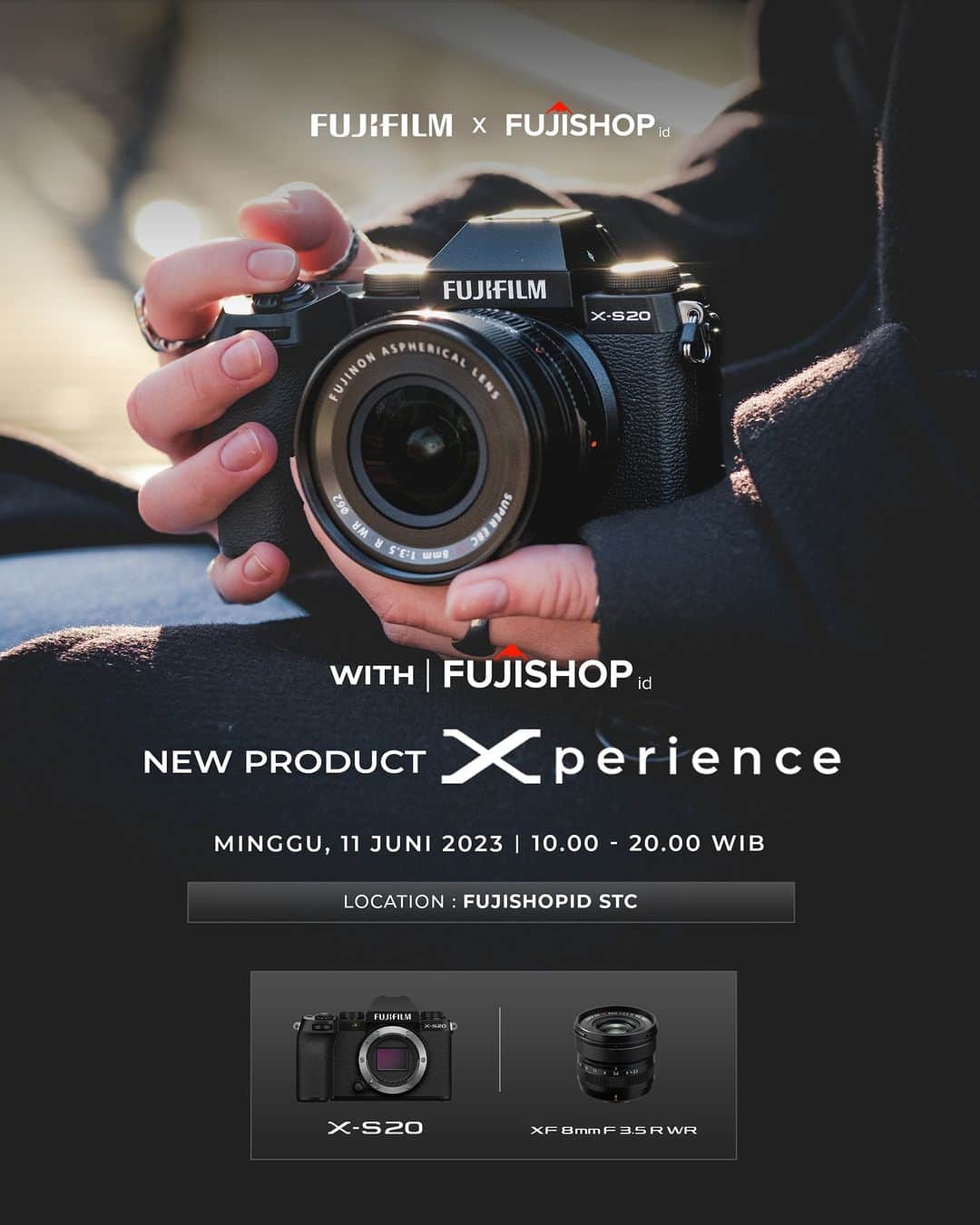 FUJIFILM INDONESIAさんのインスタグラム写真 - (FUJIFILM INDONESIAInstagram)「NEW PRODUCT Xperience!  Fujifilm Indonesia bersama @@fujishopid dengan senang hati mengajak kamu merasakan kemampuan kamera terbaru Fujifilm X-S20 dan Lensa terbaru XF 8mm F3.5 R WR  Catat informasinya sekarang juga:  📅 Minggu 11 Juni 2023 ⏰ 10.00-20.00 WIB 📍 Fujishopid STC  FREE TO TRY & ENTRY  Jangan sampai ketinggalan dan jadilah yang pertama mencoba produk terbaru dari Fujifilm!  #XS20 #XS20_id #XF8MMF35RWR #fujifilm_id #FujifilmIndonesia #10YearsofXMount」6月10日 21時00分 - fujifilm_id