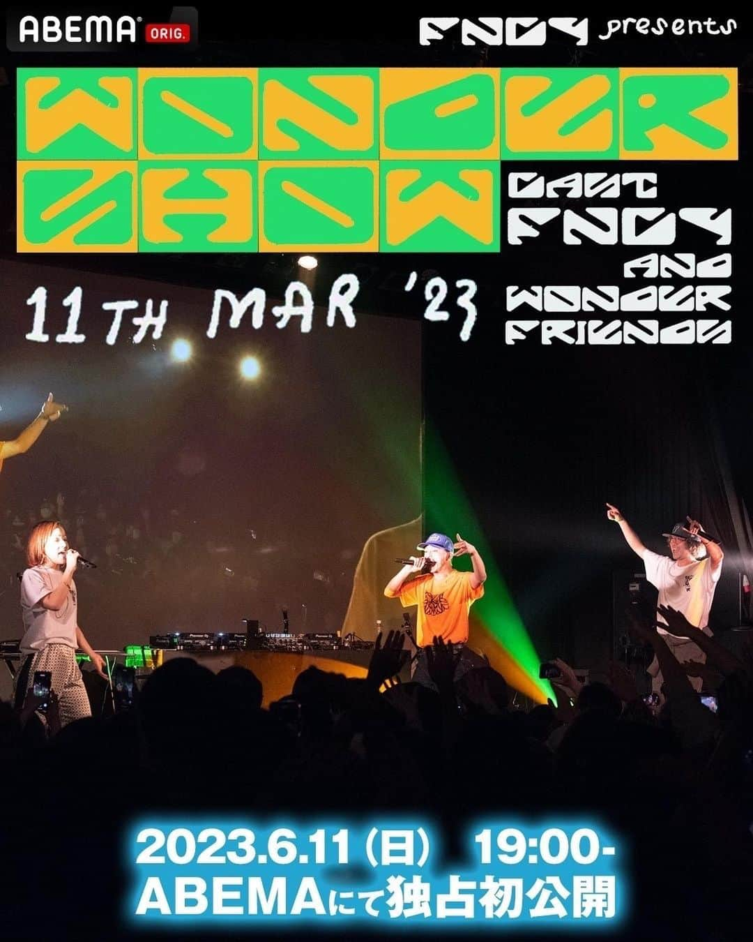 FNCYさんのインスタグラム写真 - (FNCYInstagram)「🗣️遂に今夜19時 🗣️あの日の感動が 🗣️完全ノーカットで 🗣️最高編集&最高音響にて 🗣️ABEMA HIPHOP chにて 🗣️皆様ご視聴是非です❣️ 🗣️プロフィールにリンクあり📲 . . . #fncy #abema #fncywondershow  #zenlarock #grina #鎮座dopeness」6月11日 12時52分 - fncy_official