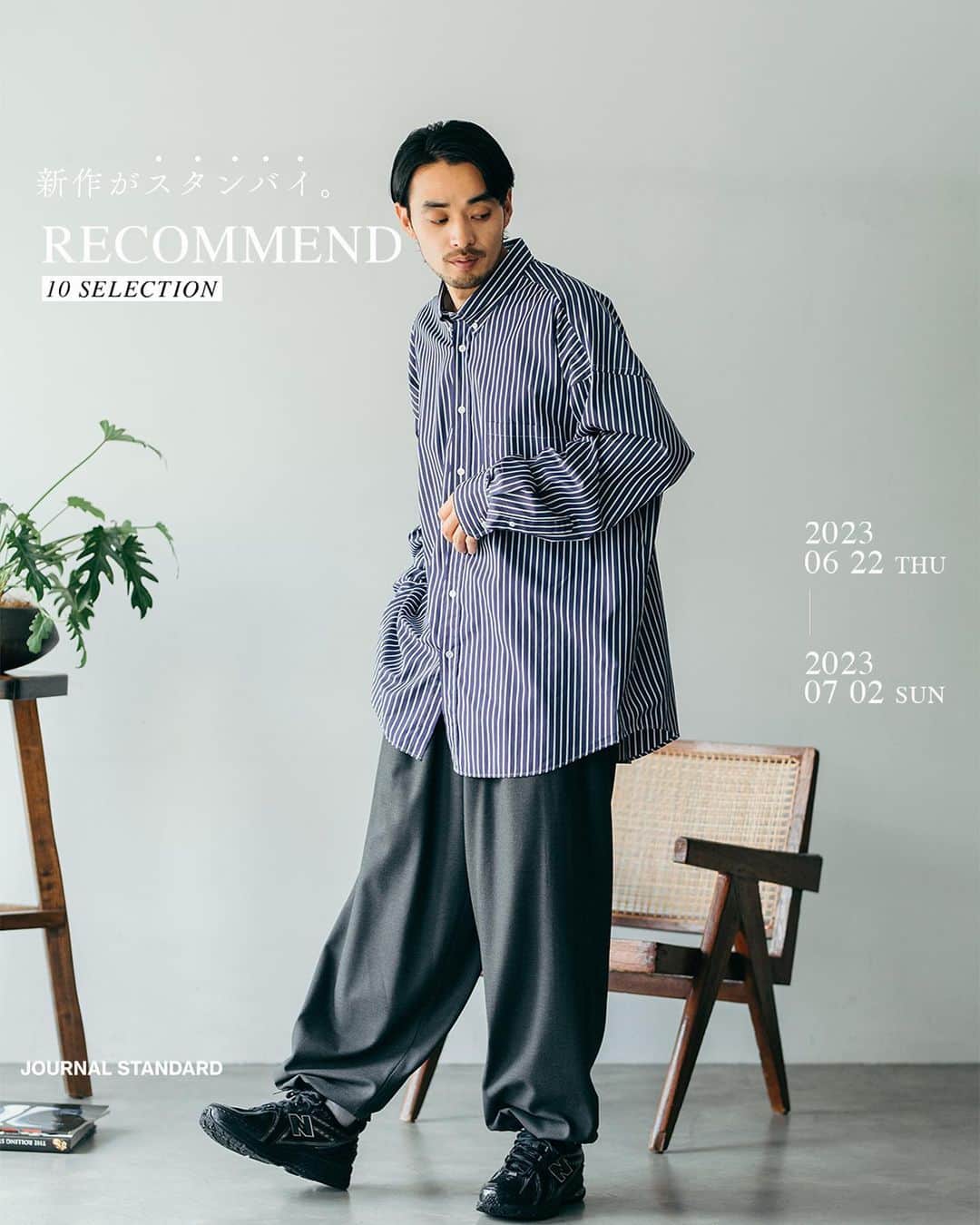 のインスタグラム：「秋冬の新作がスタンバイ。   ------   【CAMPAIGN】PRE ORDER 10%OFF 開催中！   ------   6月22日(木)12:00～7月2日（日）「PRE ORDER 10%OFF Campaign」を開催しております。 2023年夏の最新アイテムを 先行予約＆10%OFFでお買い求めいただける大変お得なキャンペーンです！   BAYCREW'S STOREはいつでも送料無料。 最短翌日配送！ お得なこの期間にぜひBAYCREW'S STOREでのお買い物をお楽しみください。   【開催期間】 BAYCREW'S STORE 6月22日(木)12:00～7月2日（日）   ⁡ ⁡ ⁡ ⁡ ----- 掲載しきれていない他のアイテムも多数ご用意しております！ 是非、対象商品を購入して、秋冬を先取りしてみて下さい！ ---- ⁡ ⁡ model: Tomoya kageyama ⁡ photo: Maskaki Kiyokawa -- ⁡ ⁡ #2023AW #journalstandard #baycrews #fashion #journalstandardmens #journalstandardladies #ジャーナルスタンダード #ベイクルーズ」