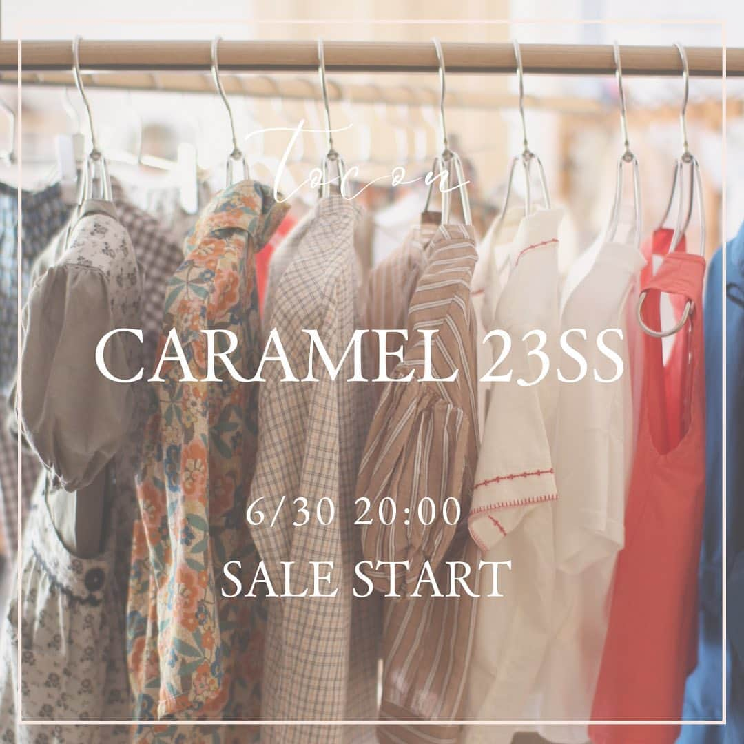 tocon (トコン) のインスタグラム：「CARAMEL 23SS 6/30よりセールスタート🚩  お待たせ致しました！ 大人気のCARAMELが6/30よりSALEの仲間入りです✨✨  実店舗は6/30から。 オンラインショップは6/30 20:00からとなります。  設定の都合上、6/30の日中はオンラインショップでCARAMELの商品はご覧いただくことができません。（他ブランドはもちろんご覧いただけます🙆🏻‍♀️） 今のうちにチェックをお願い致します🔥  ご不明な点などございましたら、DMをいただければご対応させていただきます。  明日、明後日は店休日🏡 オンラインショップでは全ての商品をご覧いただけます💕 ぜひチェックしてくださいね♡」