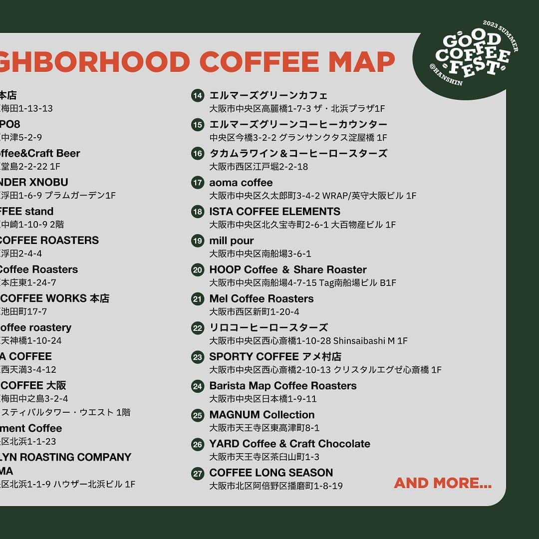 goodcoffeemeさんのインスタグラム写真 - (goodcoffeemeInstagram)「. 「GOOD COFFEE FEST@HANSHIN 2023 summer」 あすから開催のイベントに連動した好評企画が前回のGCF2022 winterに続き、今回も開催します！  会場となる阪神梅田本店を中心とした『ネイバーフッドマップ』をGOOD COFFEE FEST会場内に掲示します。イベント期間中はこのマップを見ながら、大阪周辺のコーヒーショップにも足を伸ばしてみてください！ (マップは以下のリンクからもご覧いただけます。)  https://maps.app.goo.gl/pQe5nP2R6BtftuXs9  マップ掲載店舗にはイベントポスターが掲示されるほか、店頭でワンオーダーをいただき、GOOD COFFEE FESTに参加したことをお伝えいただくと、参加店舗の店頭でしか手に入らないイベントステッカーをプレゼントします！  < 注意事項 > ・ステッカーの配布期間は6/14(水)〜配布枚数終了までとなります。 ・ステッカーは3種類ございますが、デザインはお選びいただけません。 ・ステッカーの在庫は各店舗ごとに限りがございます。予告なく配布を終了することがございます。予めご了承ください。 .」6月13日 11時10分 - goodcoffeeme