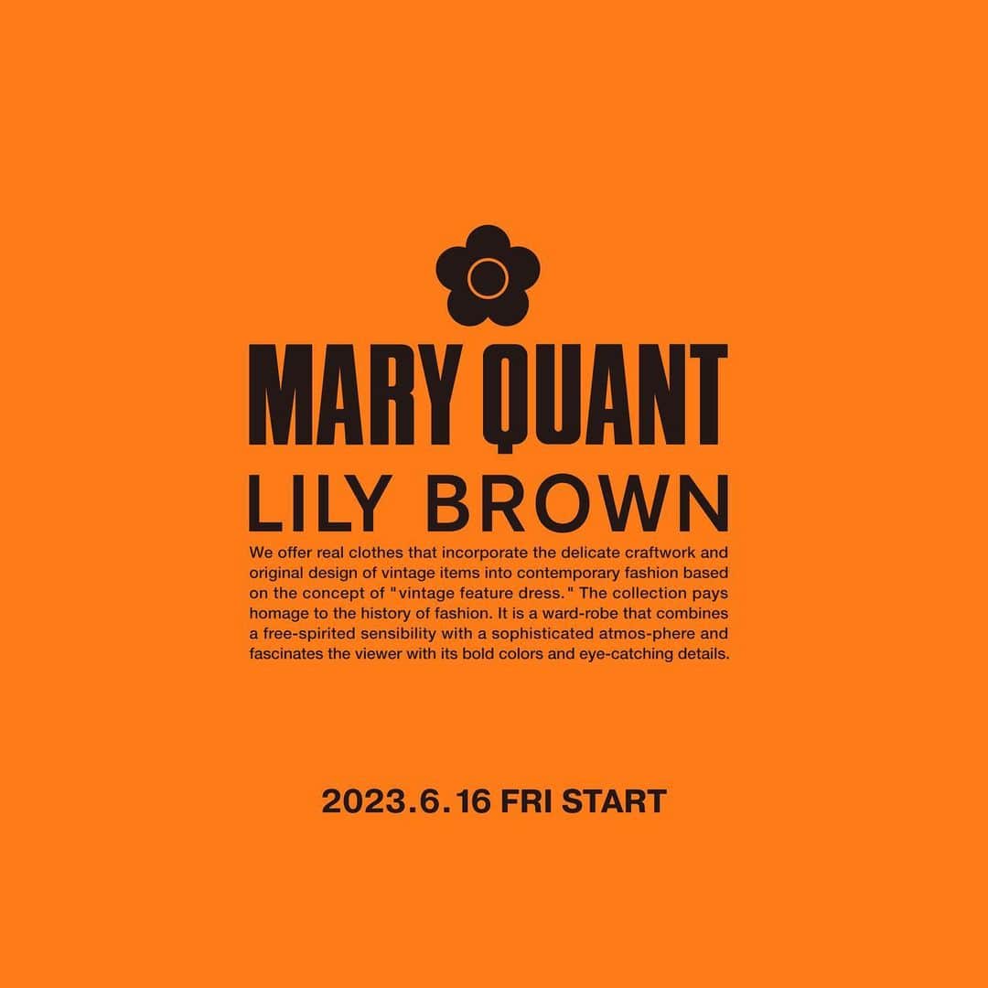 Lily Brownさんのインスタグラム写真 - (Lily BrownInstagram)「_  - LILY BROWN × MARY QUANT -  60年代ロンドンのストリートカルチャーを代表するMARY QUANTとのコラボレーション第2弾。  MARY QUANTのロゴとシンボルであるデイジーをワンポイントに、カラフルなバリエーションのタンクトップやトレンド感のあるシアートップスなどこの夏を楽しめるラインアップをご用意しました。  現在 商品一覧ページ公開中。  ■全国発売日：6月23日(金) 取扱店舗： ・LILY BROWN全国直営店 ・LILY BROWNオフィシャルオンラインストア ・MASH STORE（公式アプリ） ・USAGI ONLINE ・ZOZOTOWN ・楽天 他  ■先行予約開始日：6月16日(金)12:00(正午) ・LILY BROWNオフィシャルオンラインストア ・MASH STORE（公式アプリ） ・USAGI ONLINE ・ZOZOTOWN ・楽天  詳細はプロフィール欄URL をご覧ください。  #LILYBROWN #リリーブラウン #maryquant #マリークヮント #マリークワント #vintage #vintagefeature #vintagefeaturedress #コラボレーション」6月13日 17時33分 - lily_brown_official