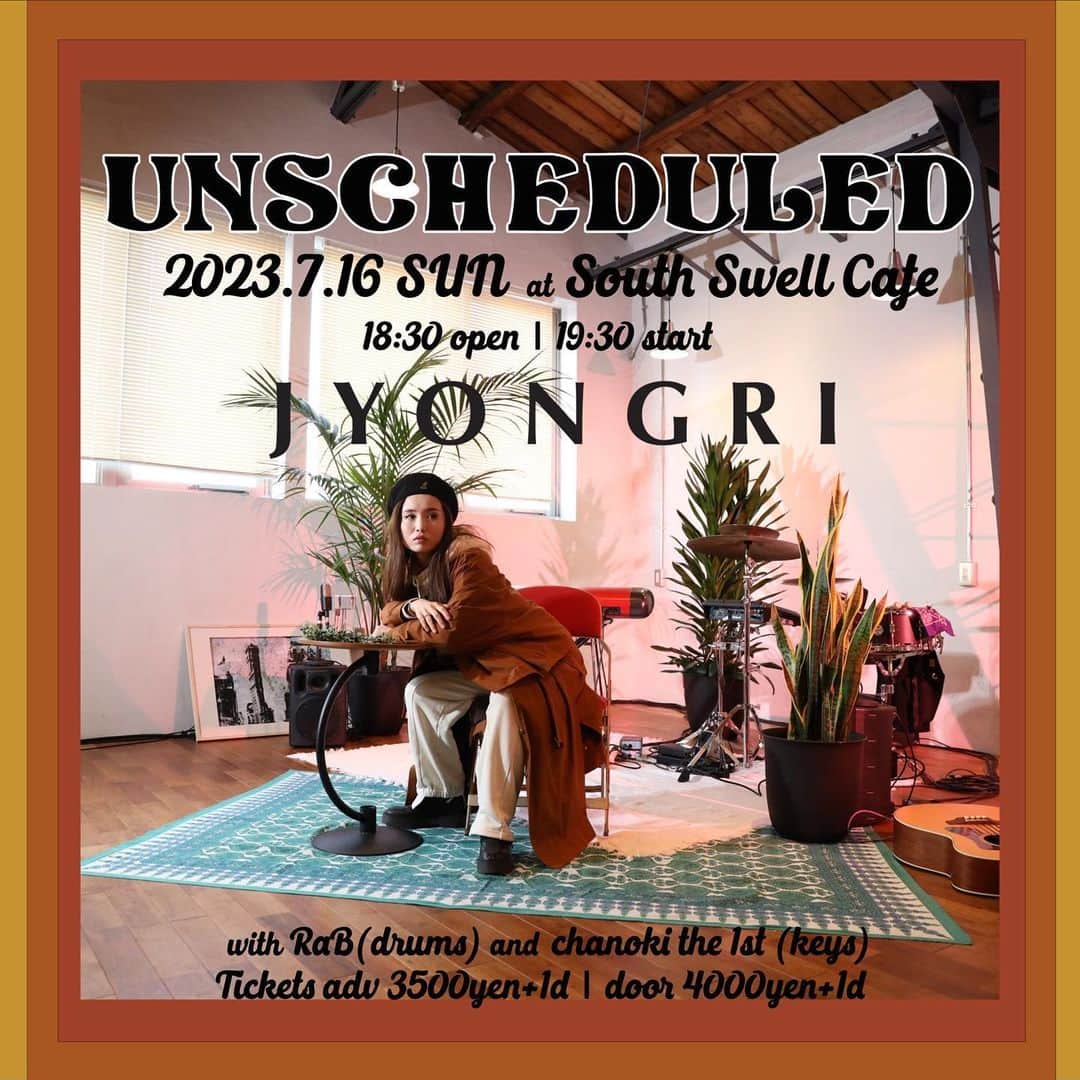 JYONGRIのインスタグラム：「<JYONGRI LIVE 情報解禁> ⁡ 2023.07.16 SUN @southswellcafe  JYONGRI LIVE “UNSCHEDULED” ⁡ with @rab_from_soulflex and @chanoki_the_1st  ⁡ チケット予約方法： jyongribooking@gmail.com 件名【ライブ予約】 本文 ①お名前（カタカナフルネーム） ②ご人数 上記を明記頂きご送信ください。 （プロフィールのemailボタンをクリック✉︎） ⁡ お待ちしております✌︎」