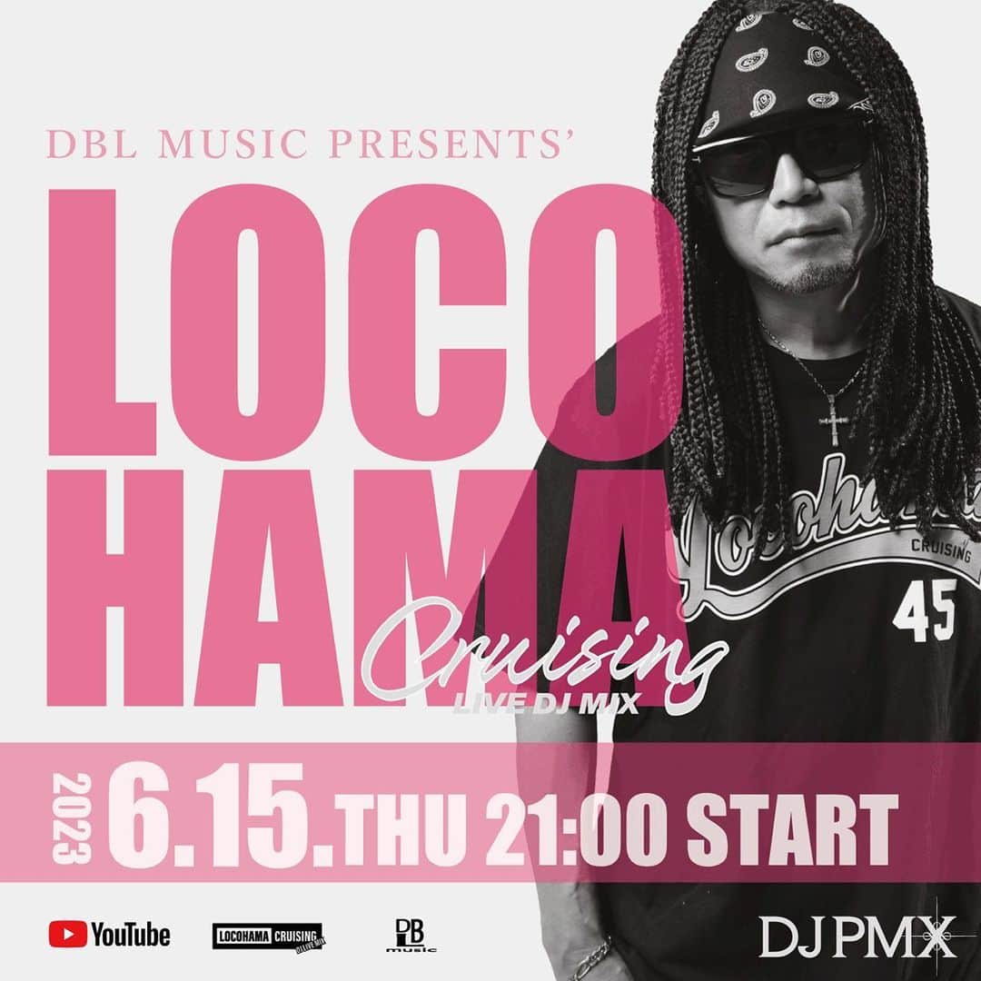 DJ PMXのインスタグラム：「. 今夜21時から！  6/15 (木) 21時~ DJ PMX - LOCOHAMA CRUISING Live DJ Mix 146  #locohamacruising #youtubeライブ #djpmx」