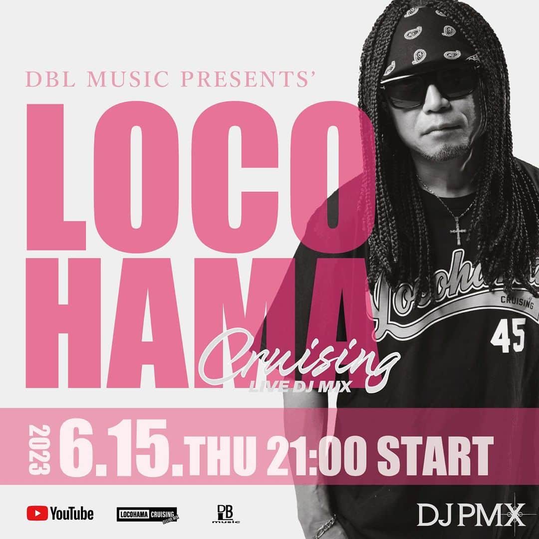 のインスタグラム：「. 今夜21時から！  6/15 (木) 21時~ DJ PMX - LOCOHAMA CRUISING Live DJ Mix 146  #locohamacruising #youtubeライブ #djpmx」