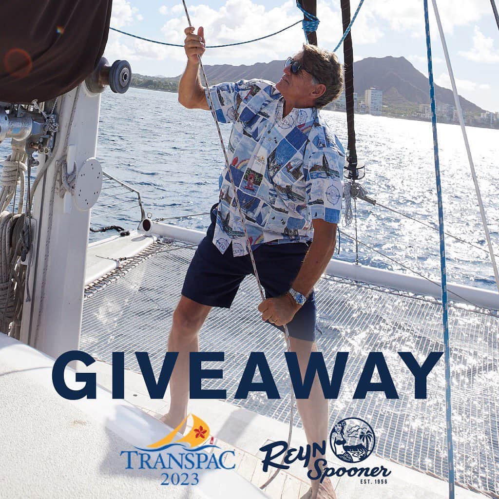 レインスプーナーのインスタグラム：「GIVEAWAY! With the 2023 Transpac race starting in less than two weeks, we’ve teamed up to do a giveaway of our 2023 Transpac shirt.   To win: -Follow @transpacrace and @reynspooner -Tag someone you would like to do the race with in the comments below.   Details: One person will be chosen at random on Sunday 6/18 and will win One (1) Reyn Spooner 2023 Transpac shirt. Winner must be over 18 years old and live in the United States.」