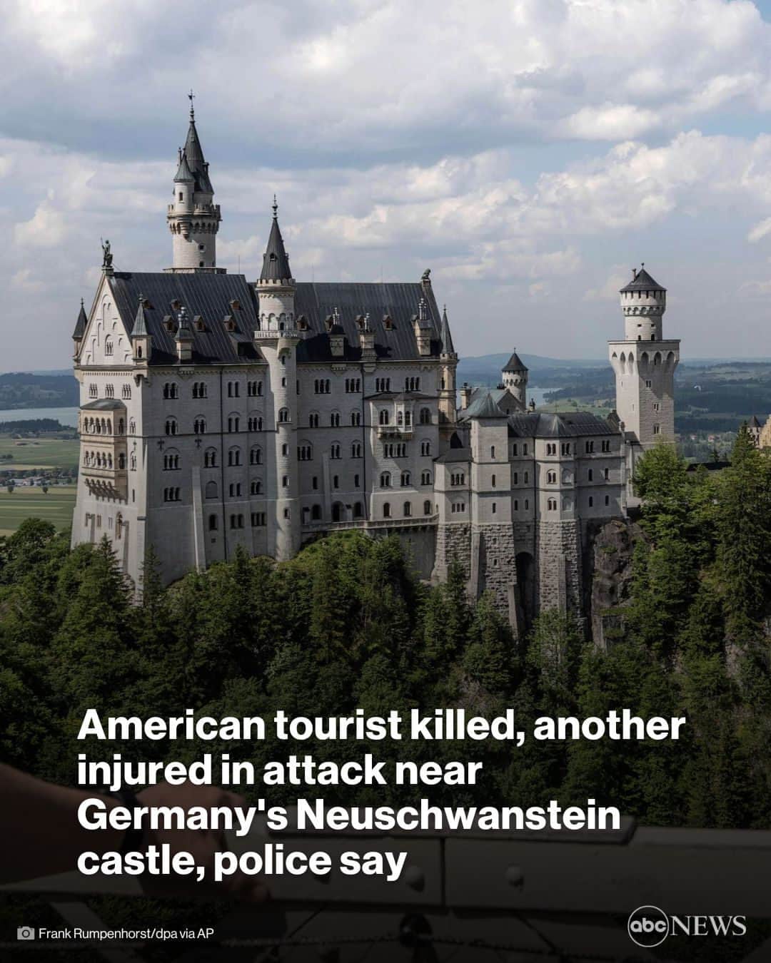 ABC Newsさんのインスタグラム写真 - (ABC NewsInstagram)「An American tourist is dead and another injured after an American man attacked them near Neuschwanstein castle in Germany, authorities say. MORE AT LINK IN BIO.」6月16日 11時01分 - abcnews