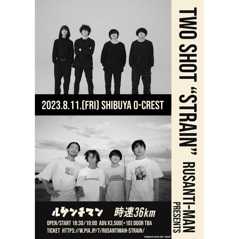 のインスタグラム：「◤ #ルサンチマン ◢ ルサンチマン自主企画ツーマン「TWO SHOT “STRAIN”」開催🎉 対バン相手として #時速36km が出演🔥  ／ 🎫オフィシャル1次先行受付中 ⌛～6/25(日) 23:59まで ＼  📅8/11(金・祝) 🎪Spotify O-Crest (東京都)  🔍チケットは「ルサンチマン ぴあ」で検索！」