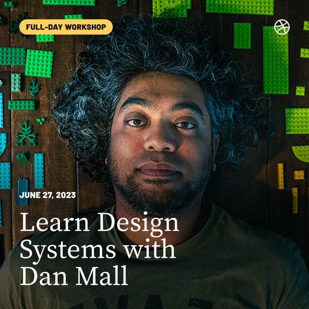 Dribbbleさんのインスタグラム写真 - (DribbbleInstagram)「🗓️ MARK YOUR CALENDARS, DESIGNERS! On June 27, join Dribbble and @danmallteaches for a full-day design systems #DribbbleWorkshop! Dan’s ready to equip you and your team with workflows that will allow you to conceptualize surefire interfaces that are more consistent, efficient, and freeing for your clients.   Tickets are limited. Tap the link in our bio to sign up and walk away with the tools you need to build better products, faster.」6月17日 0時30分 - dribbble