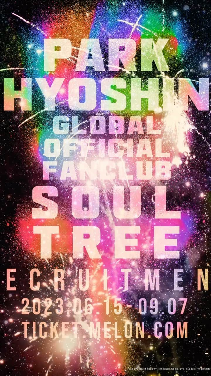 パク・ヒョシンのインスタグラム：「⠀ PARKHYOSHIN GLOBAL OFFICIAL FANCLUB SOULTREE 2023 RECRUITMENT 2023.06.15 - 09.07 TICKET.MELON.COM」