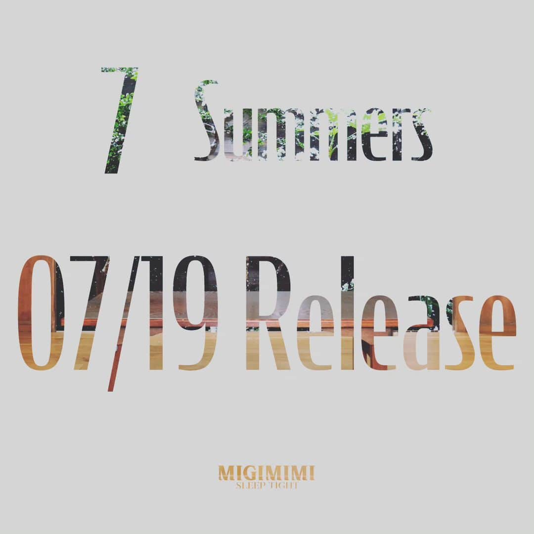 涼平さんのインスタグラム写真 - (涼平Instagram)「MIGIMIMI SLEEP TIGHT NEW SINGLE 7 Summers""  07/19配信リリース🍉  日本の夏を感じる、ちょっと不思議で可愛い曲です！  MVは06/21、YouTubeにて公開  リリースお楽しみに🎐  #migimimisleeptight  #migimimi #7summers」6月17日 20時23分 - mm_peko