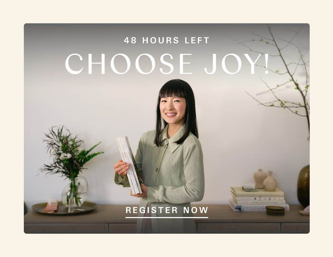 近藤麻理恵のインスタグラム：「There are only 2 days left to sign up for our June #KonMariConsultant course! We're so excited to see where the #KonMariMethod will take you that we're offering $250 off the price of registration when you use the code KCJOY23. Visit the link in our bio to register.」